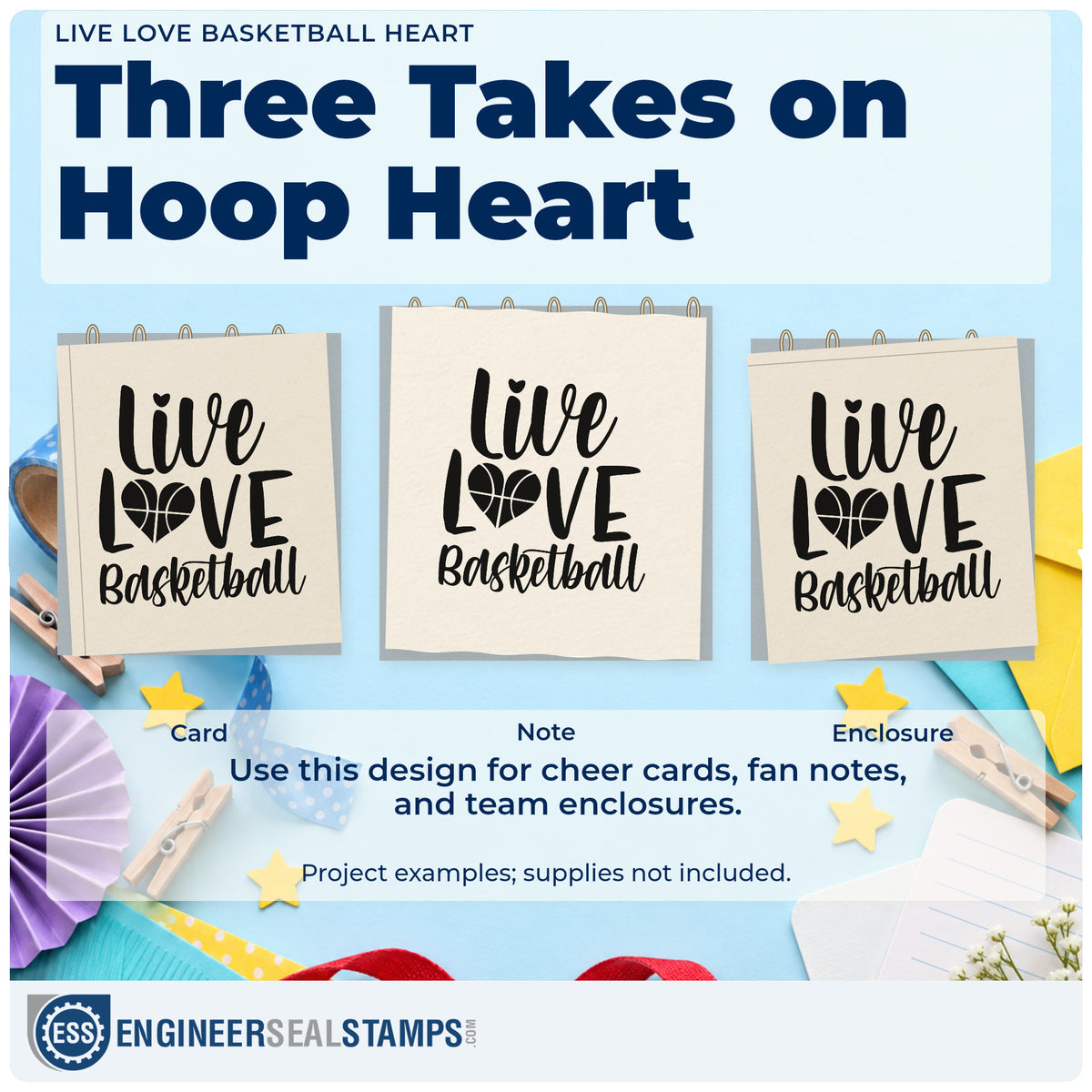 Three project examples made with the Live Love Basketball Heart Wood-Mounted Rubber Stamp, including party run sheet.