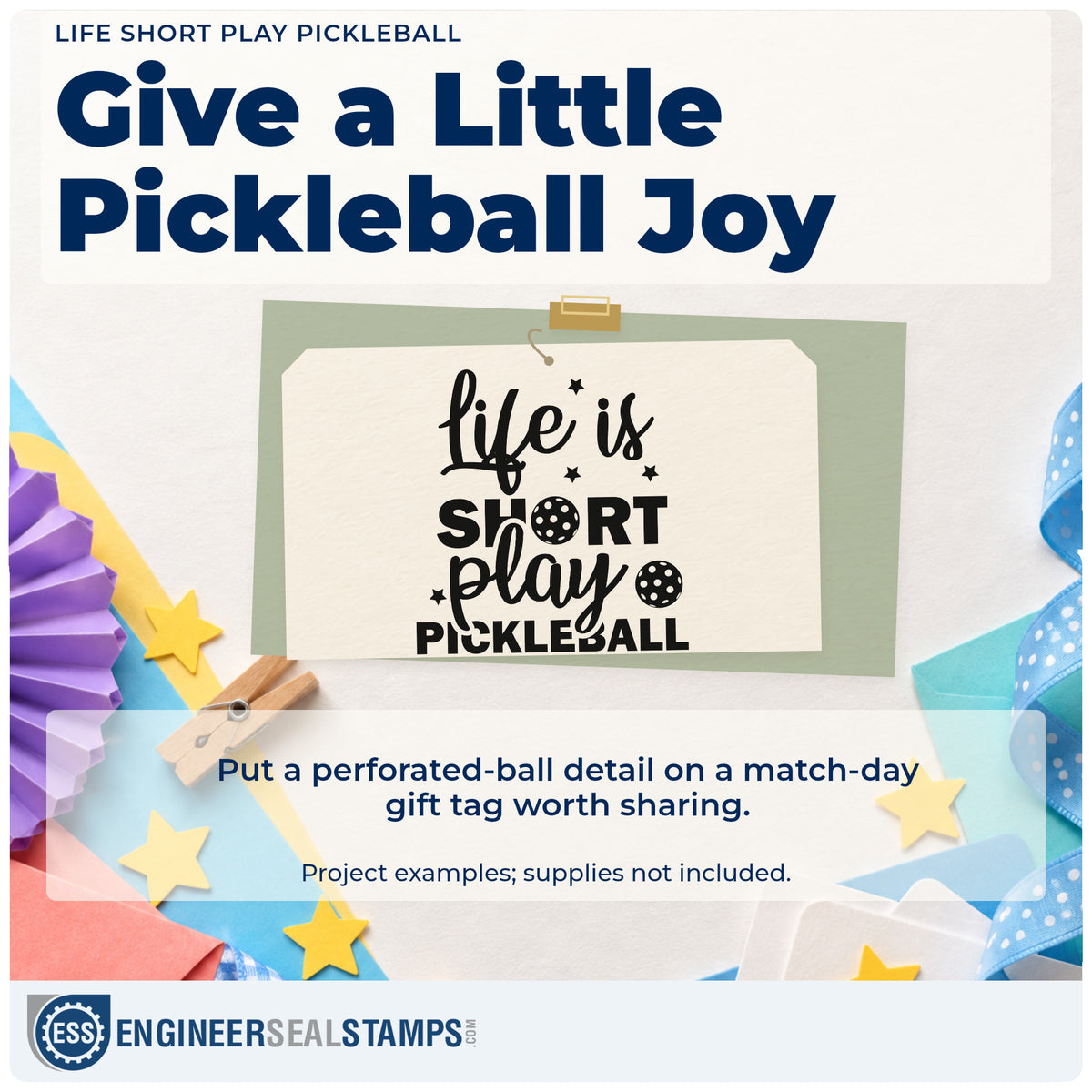 A finished handmade project stamped with the Life Short Play Pickleball Rubber Stamp – Duo Hand, ideal for community album page.