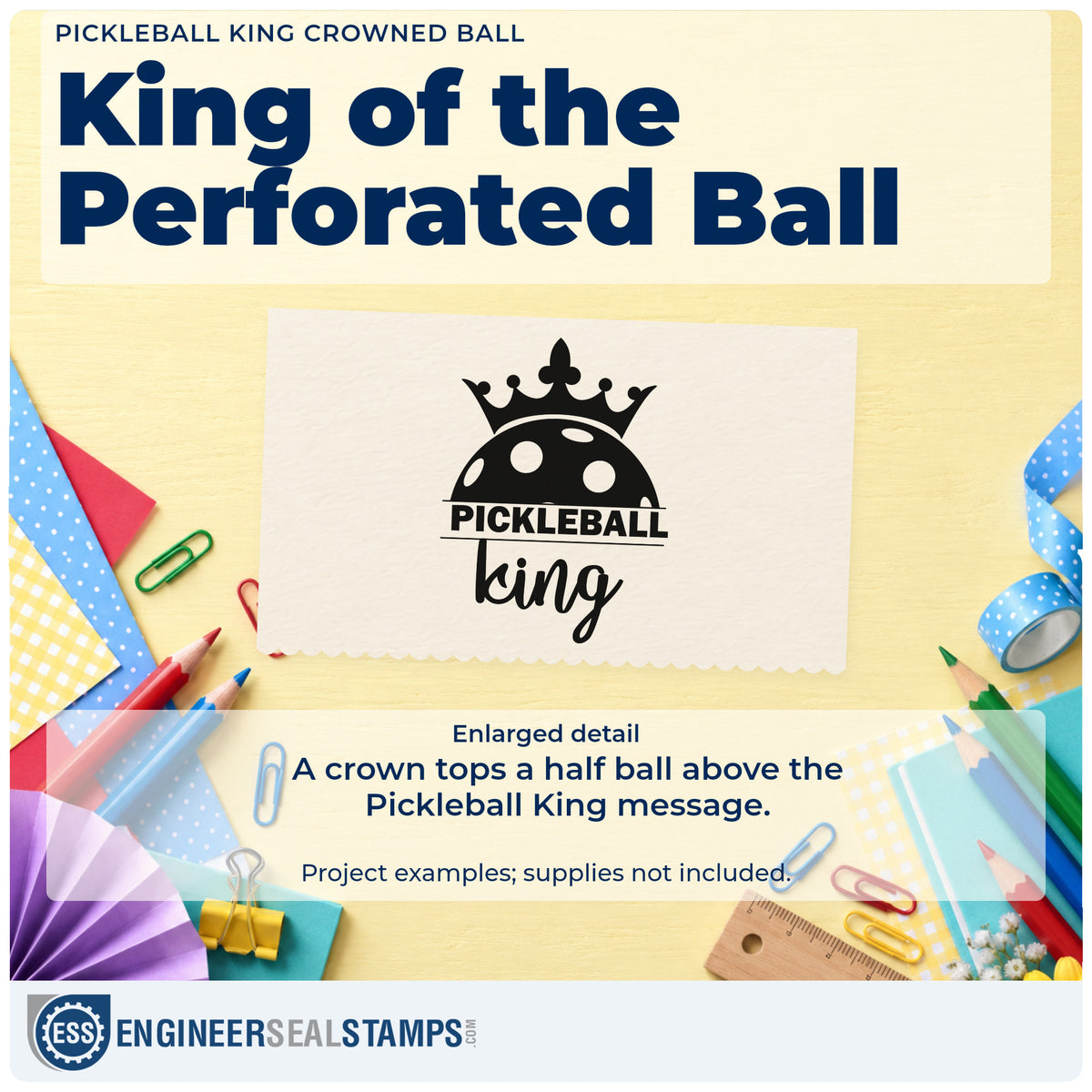 Enlarged detail of the Duo Hand Pickleball King Crowned Ball Crown Rubber Stamp imprint. A crown tops a half perforated ball above PICKLEBALL king.