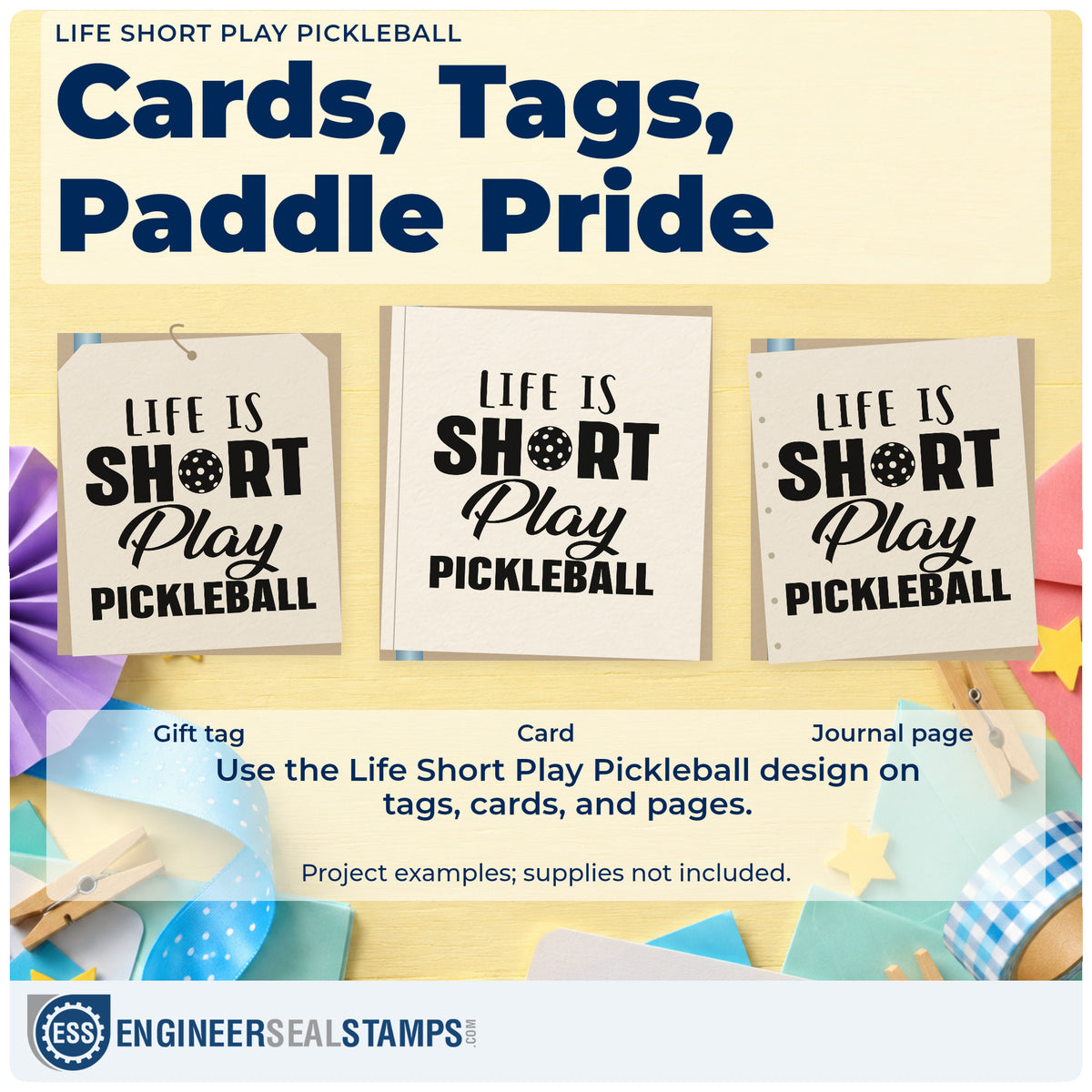 Three project examples made with the Life Is Short Play Pickleball Lettering Wood-Mounted Rubber Stamp, including session plan sheet.