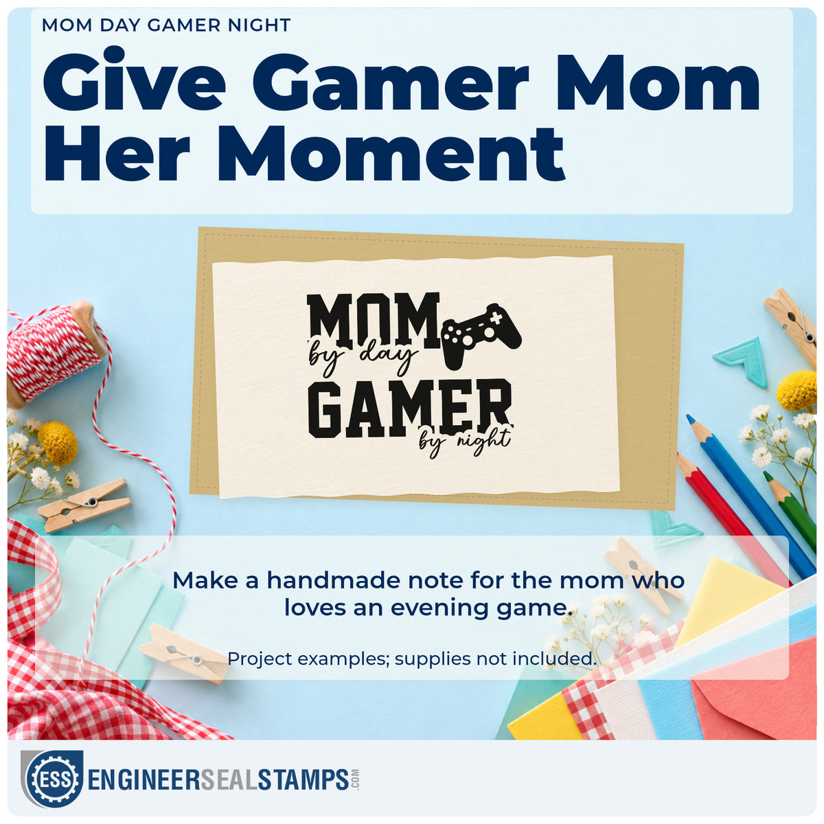 A finished handmade project stamped with the Mom Day Gamer Night Premium Wood-Mounted Stamp – Vintage Pro, ideal for play year album page.