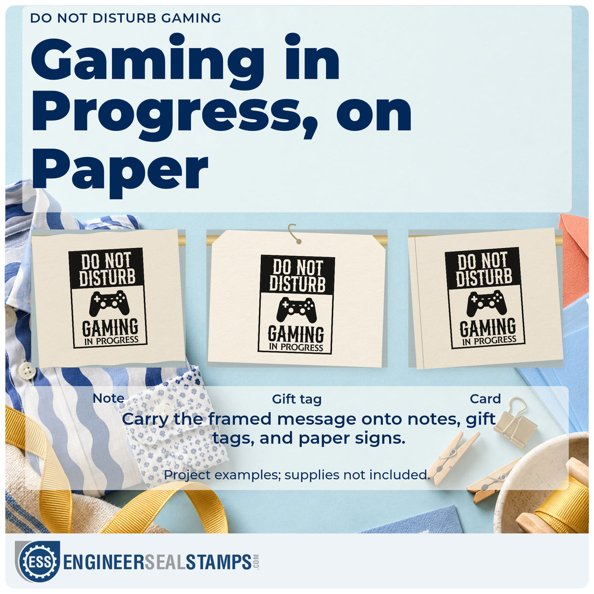 Three project examples made with the Do Not Disturb Gaming Premium Wood-Mounted Stamp – Vintage Pro, including quiet hour sheet.