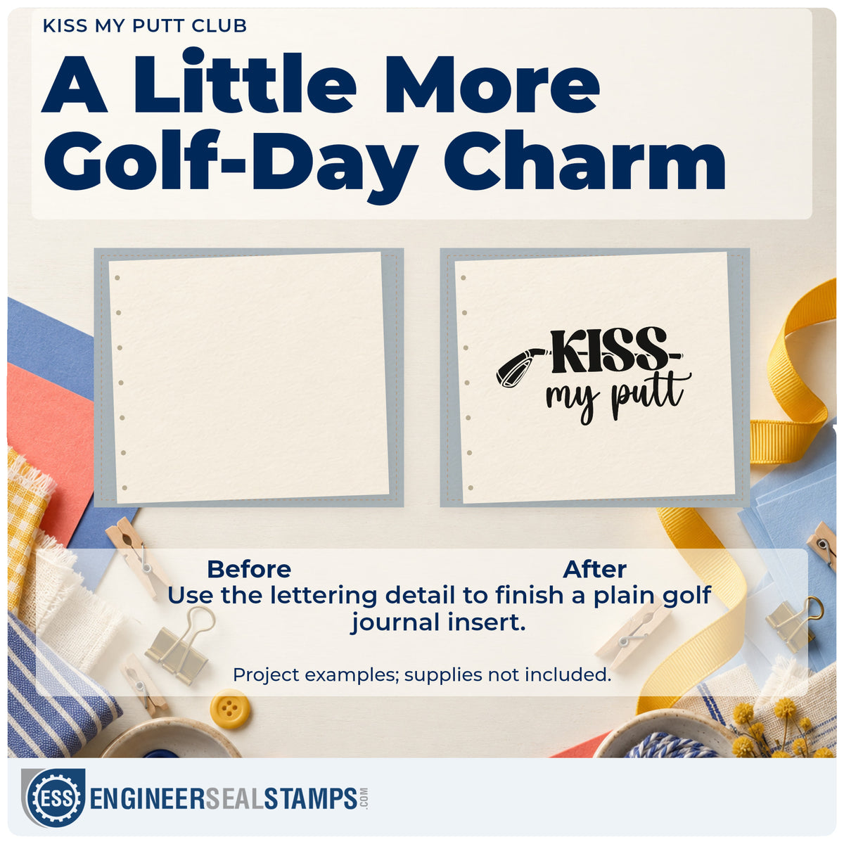 Before and after of a plain item finished with the Kiss My Putt Club PSI Pre-Inked Stamp, a quick upgrade for framed back porch.