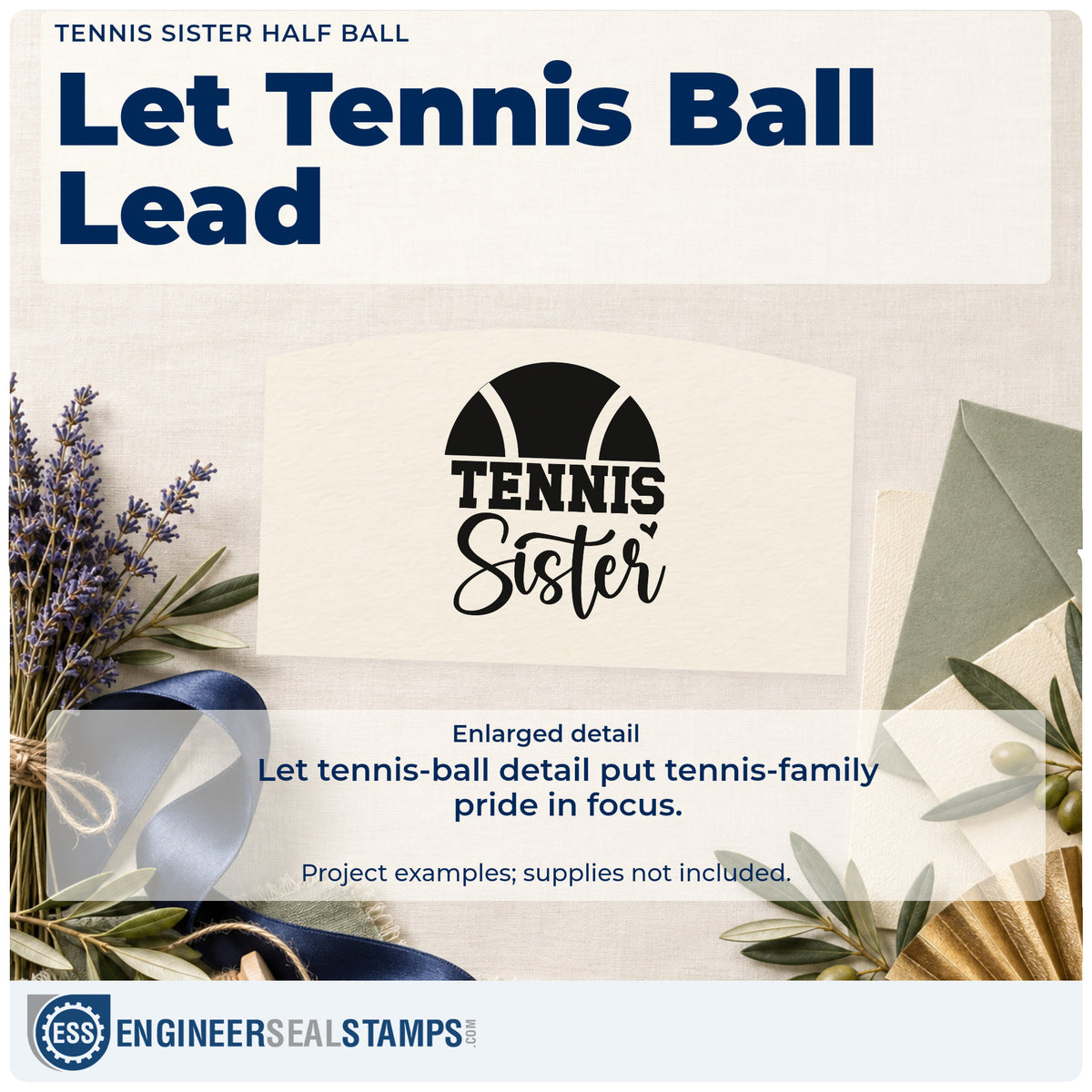 Enlarged detail of the Tennis Sister Half Ball With Hearts Slim Pre-Inked Stamp imprint. A half tennis ball sits above TENNIS Sister with a tiny heart.