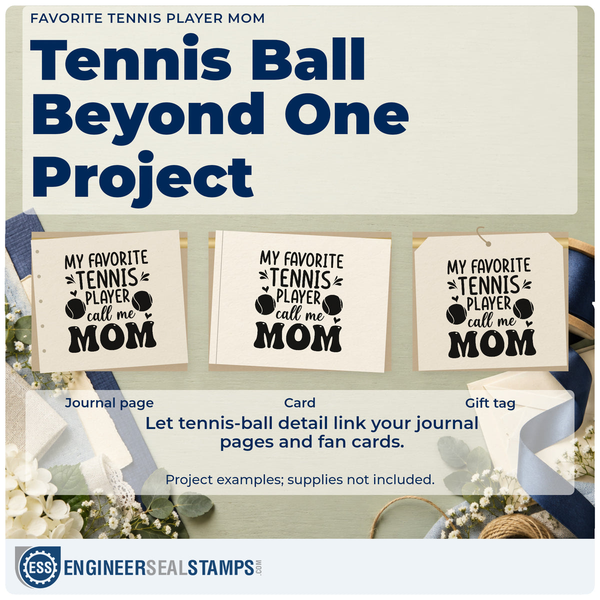 Three project examples made with the Favorite Tennis Player Mom Premium Wood-Mounted Stamp – Vintage Pro, including decal order sheet.