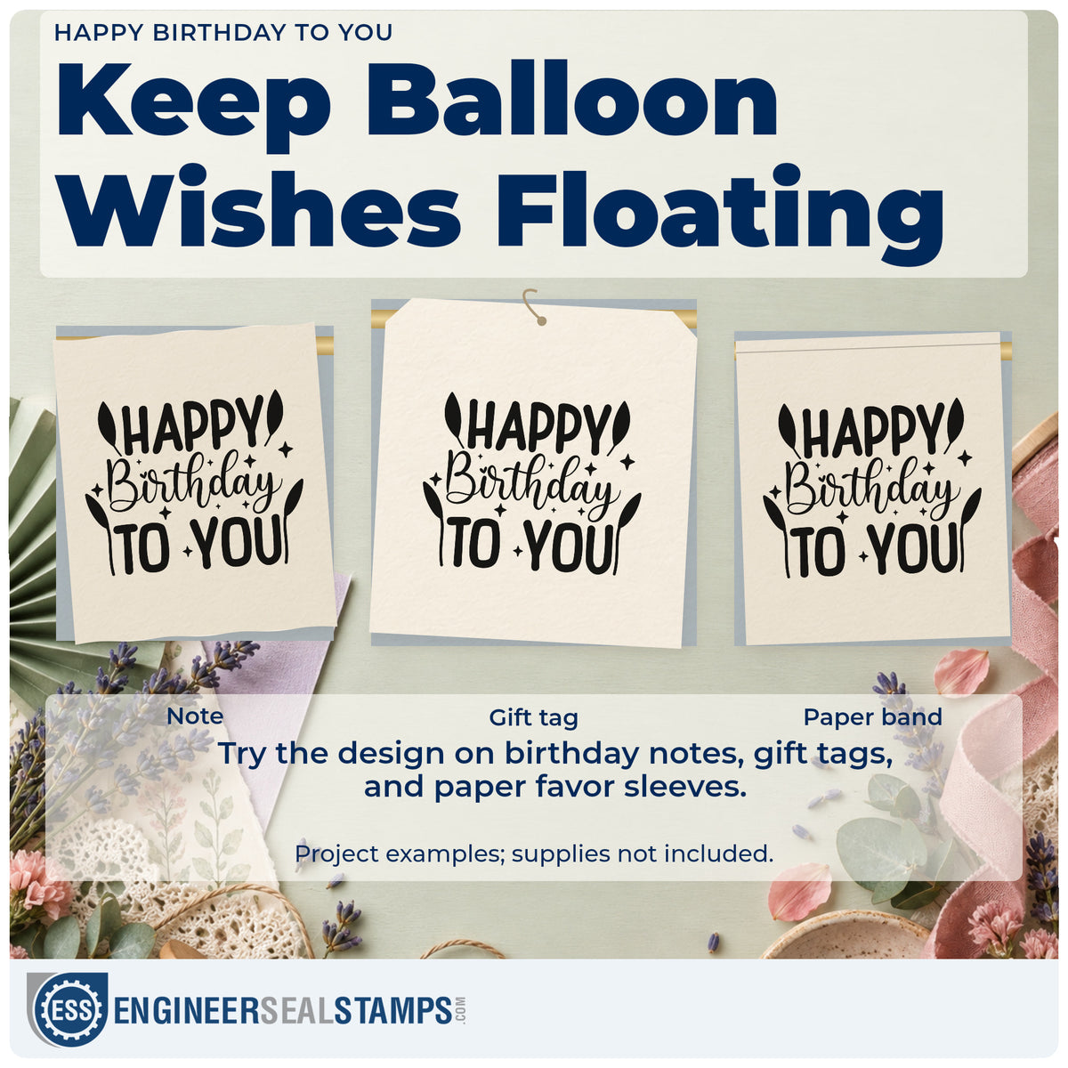 Three project examples made with the Happy Birthday To You Duo Hand Stamp, including call time sheet.