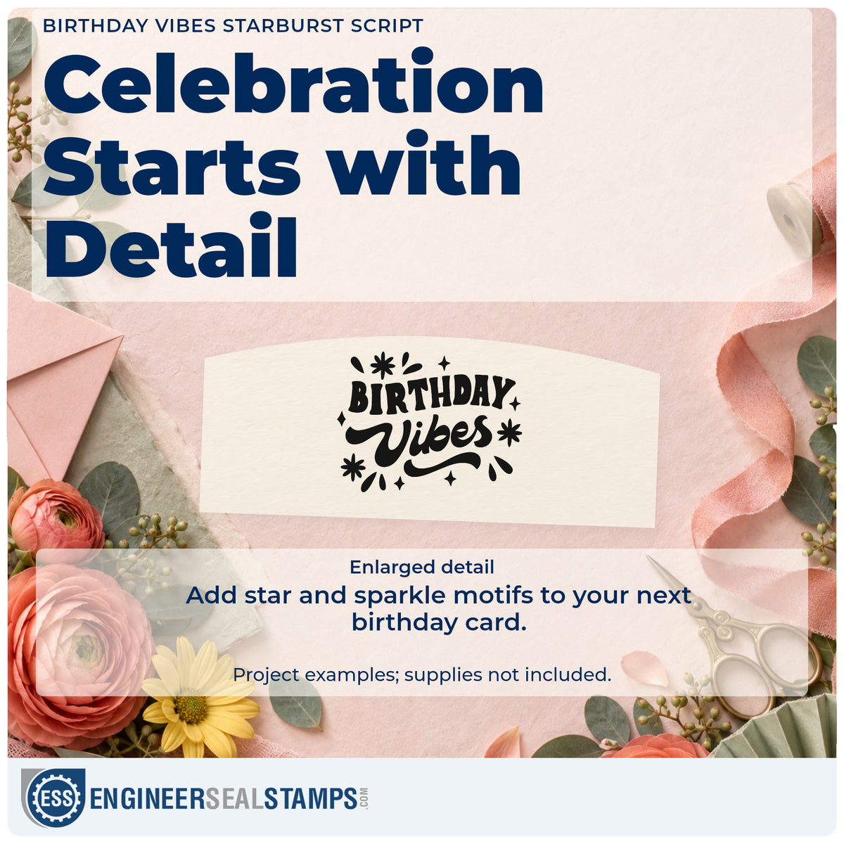 Enlarged detail of the Birthday Vibes Starburst Script Stamp – Self-Inking imprint. BIRTHDAY Vibes appears with stars, sparkles, and teardrop-shaped accent strokes.
