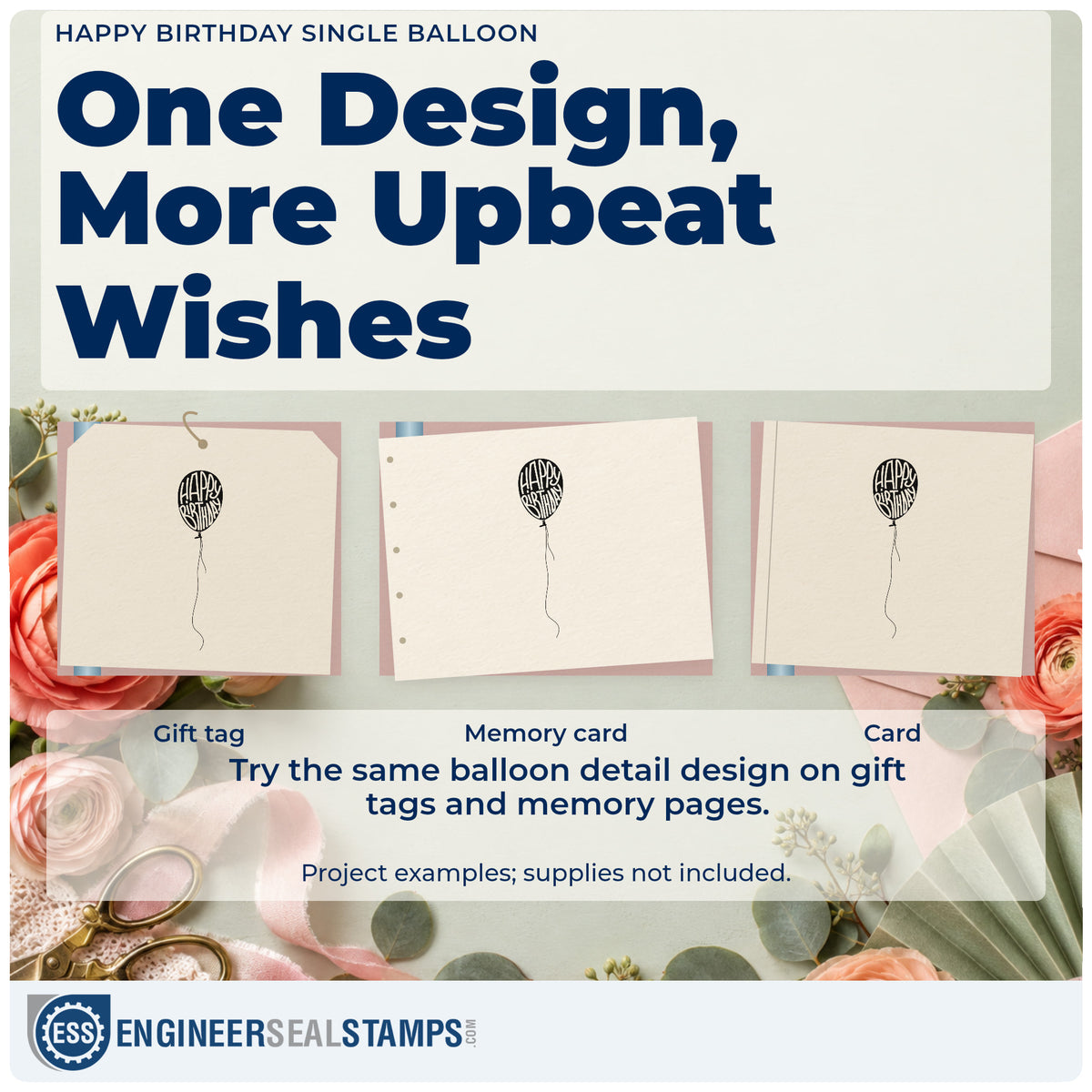 Three project examples made with the Happy Birthday Single Balloon Lettering Slim Pre-Inked Stamp, including gallery plan sheet.