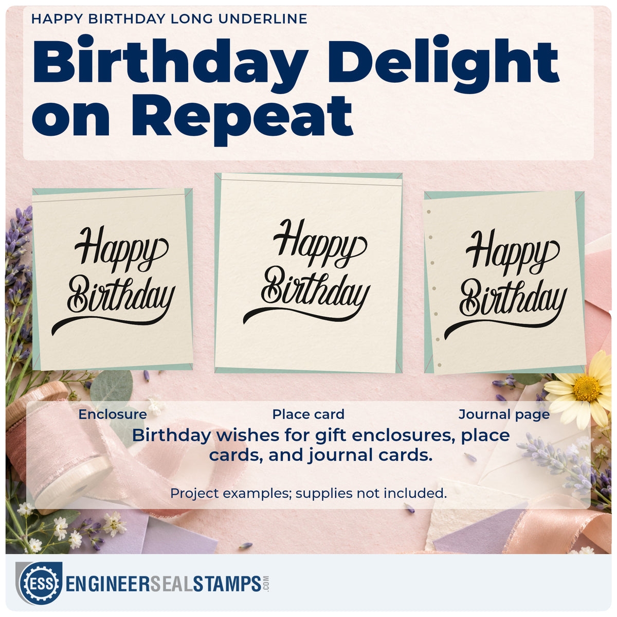 Three project examples made with the Happy Birthday Long Underline Duo Hand Stamp, including run plan sheet.
