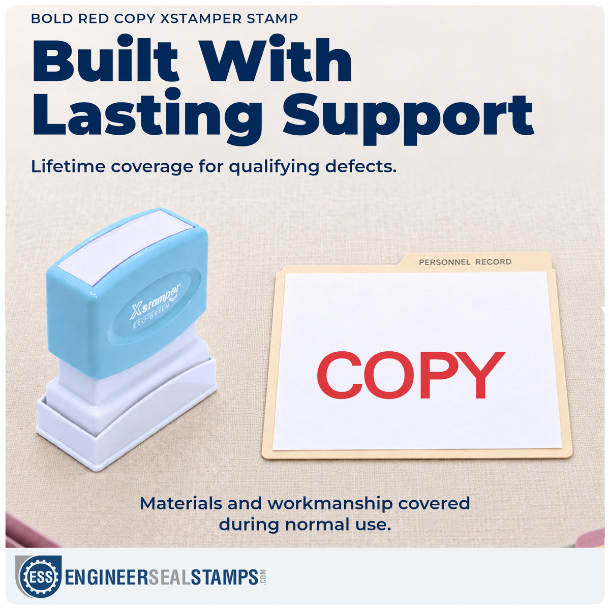 Lifetime guarantee coverage on the "Copy" Xstamper pre-inked stamp