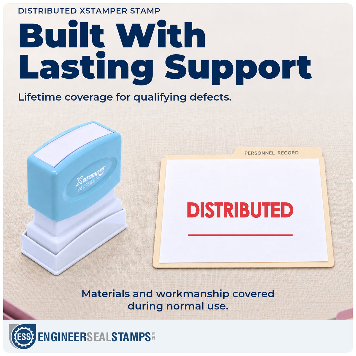 Lifetime guarantee coverage on the "Distributed" Xstamper pre-inked stamp