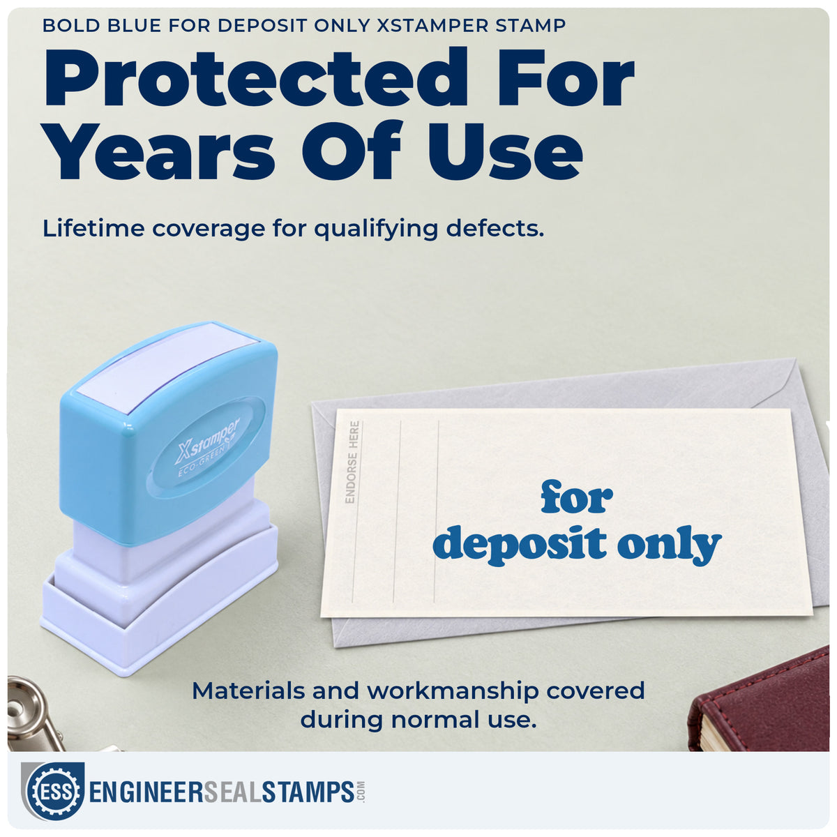 Lifetime guarantee coverage on the "For deposit only" Xstamper pre-inked stamp