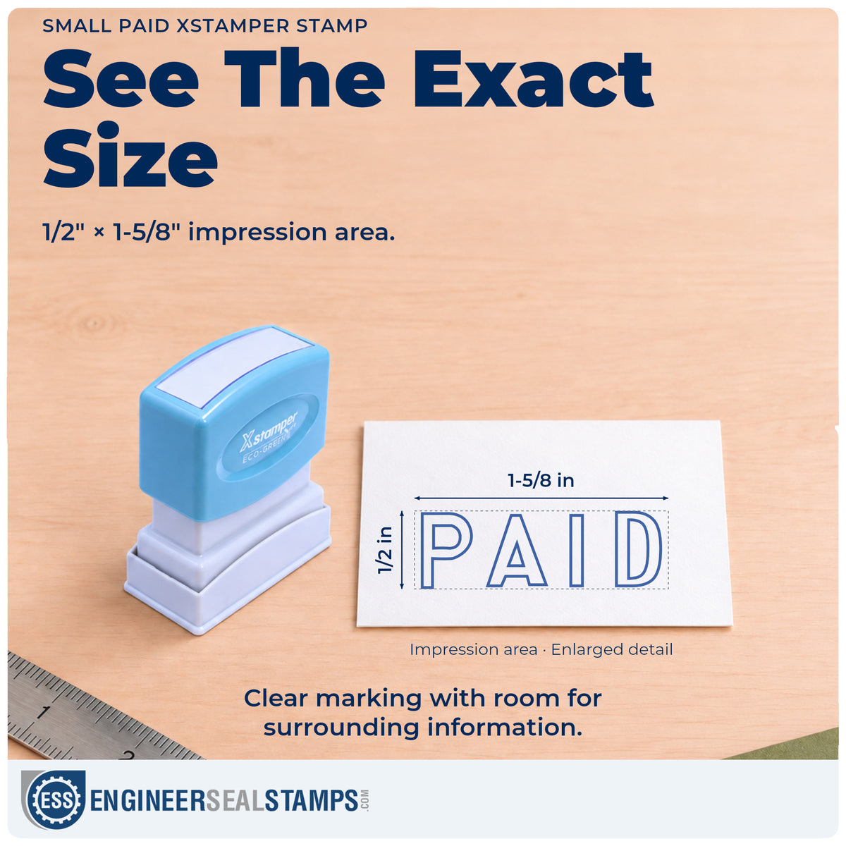 Impression size guide: the "Paid" imprint measures Approximately 1/2 in tall x 1-5/8 in wide