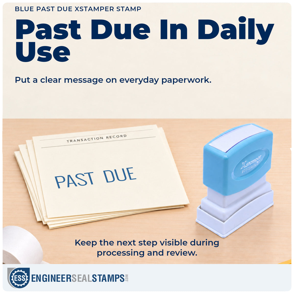"Past due" stamp being pressed onto a document during everyday filing