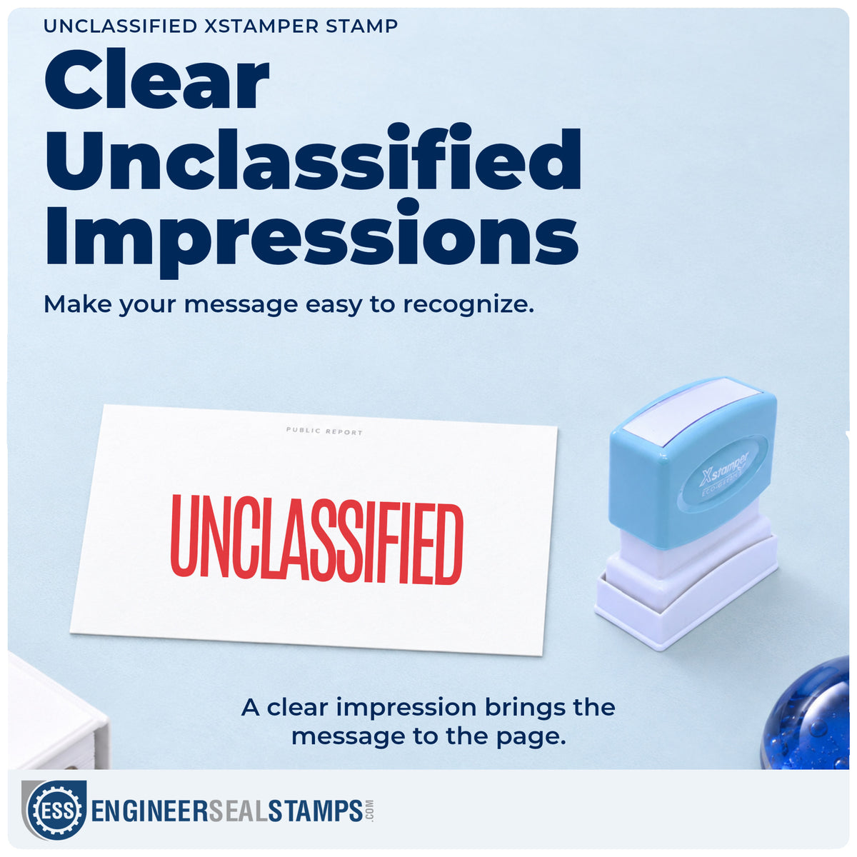 "Unclassified" imprint on office paperwork beside the Xstamper Unclassified Stamp – Pre-Inked