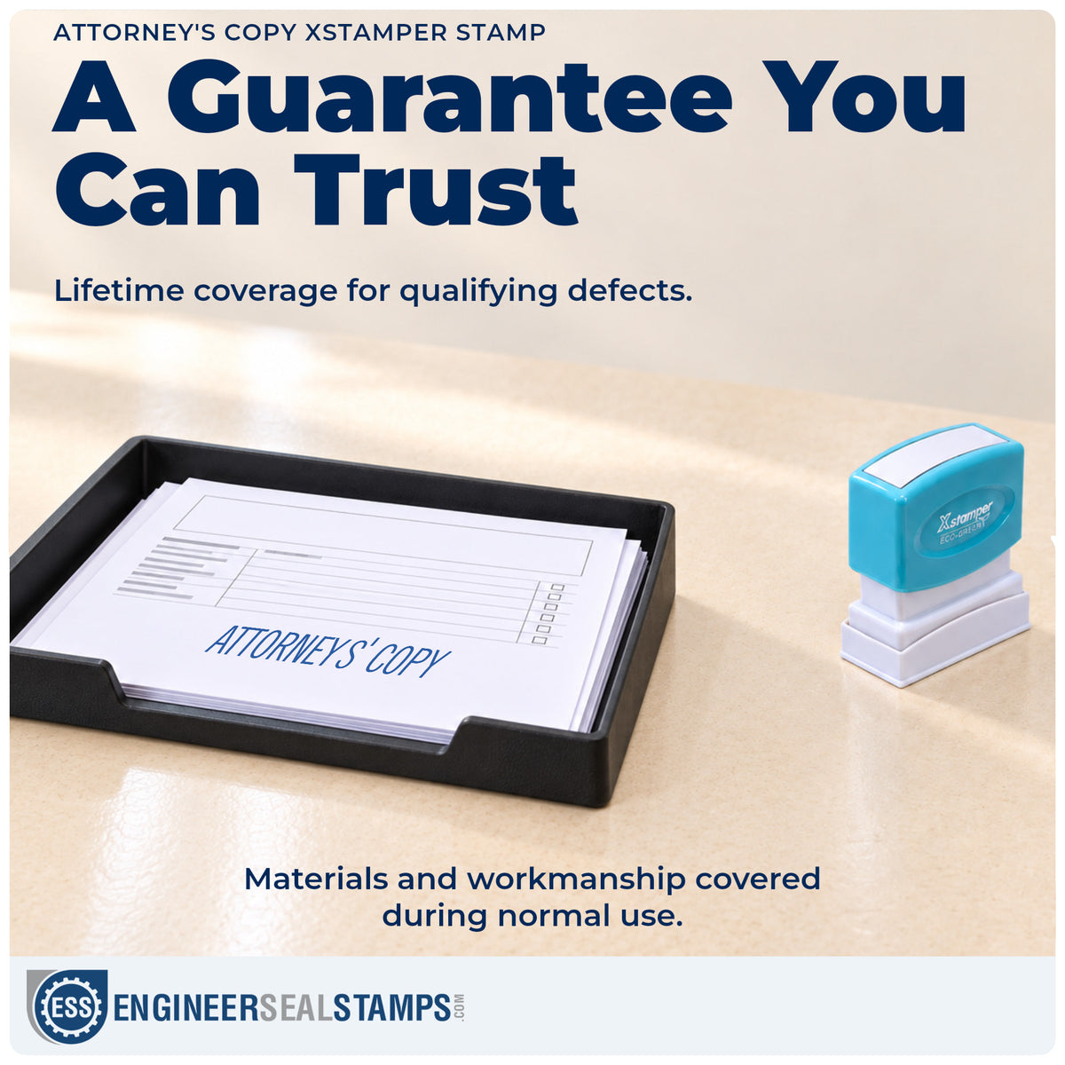 Lifetime guarantee coverage on the "Attorney's copy" Xstamper pre-inked stamp