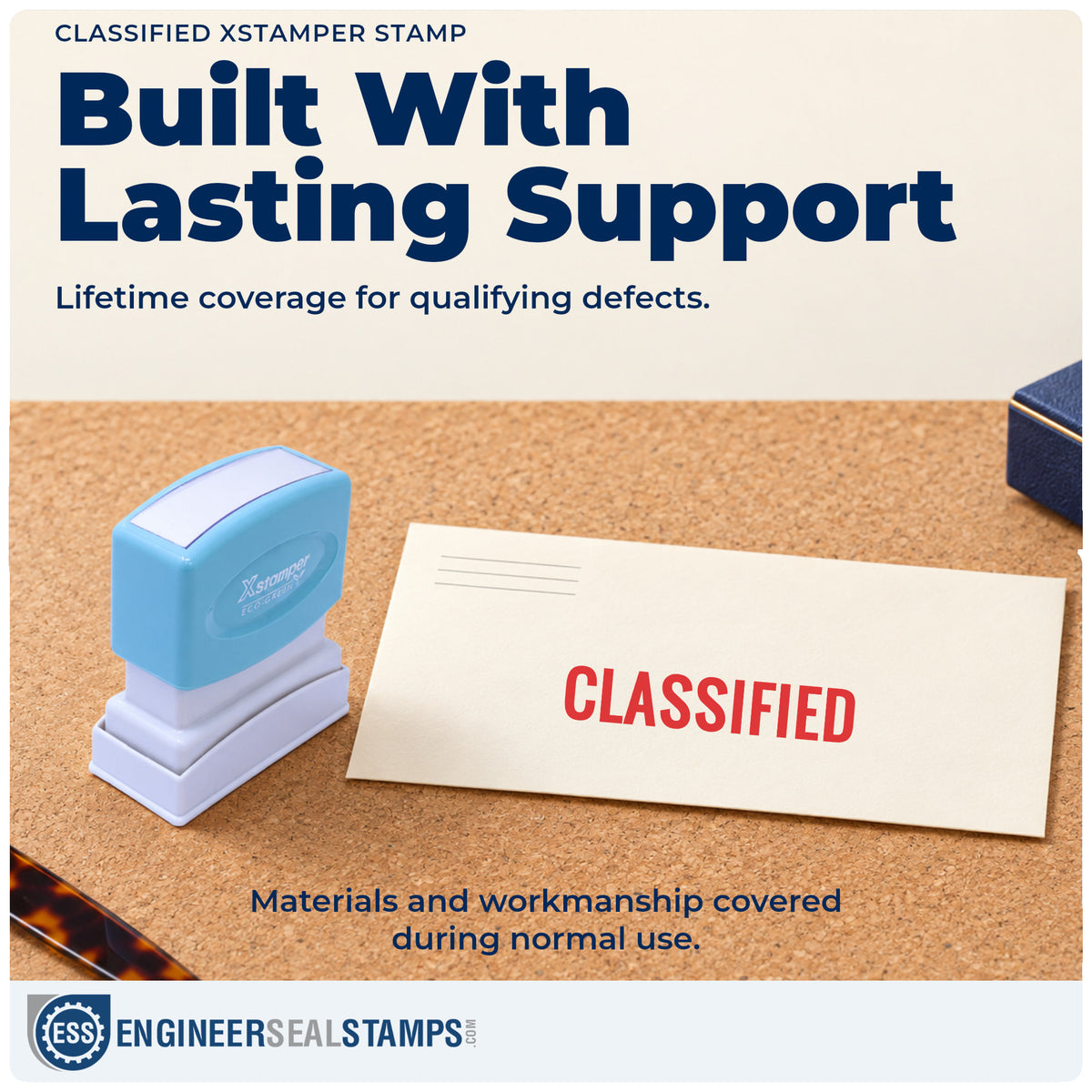 Lifetime guarantee coverage on the "Classified" Xstamper pre-inked stamp