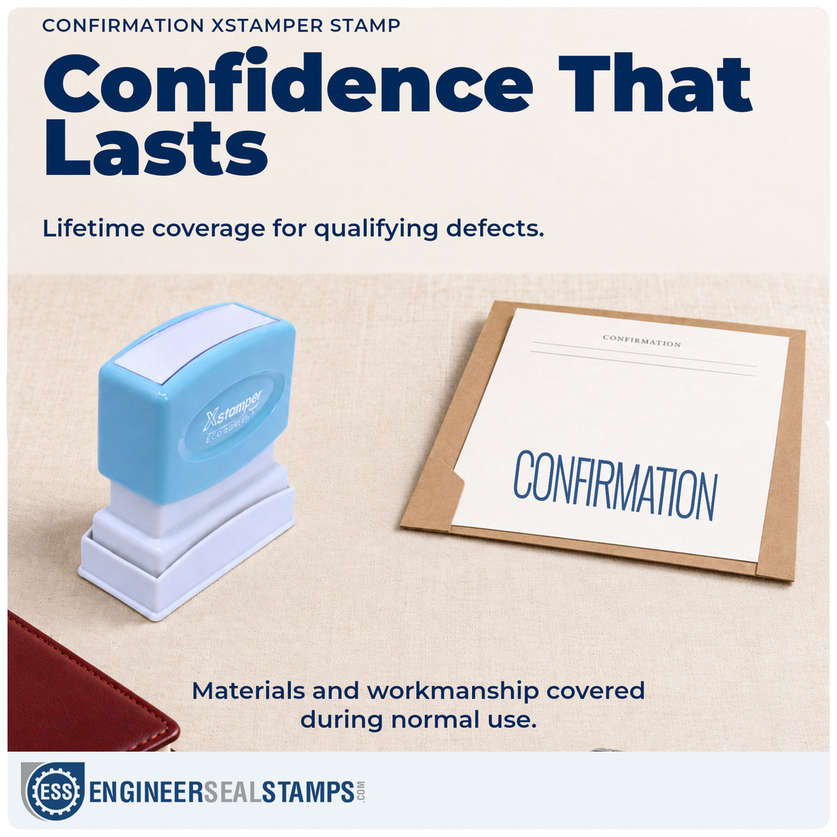 Lifetime guarantee coverage on the "Confirmation" Xstamper pre-inked stamp