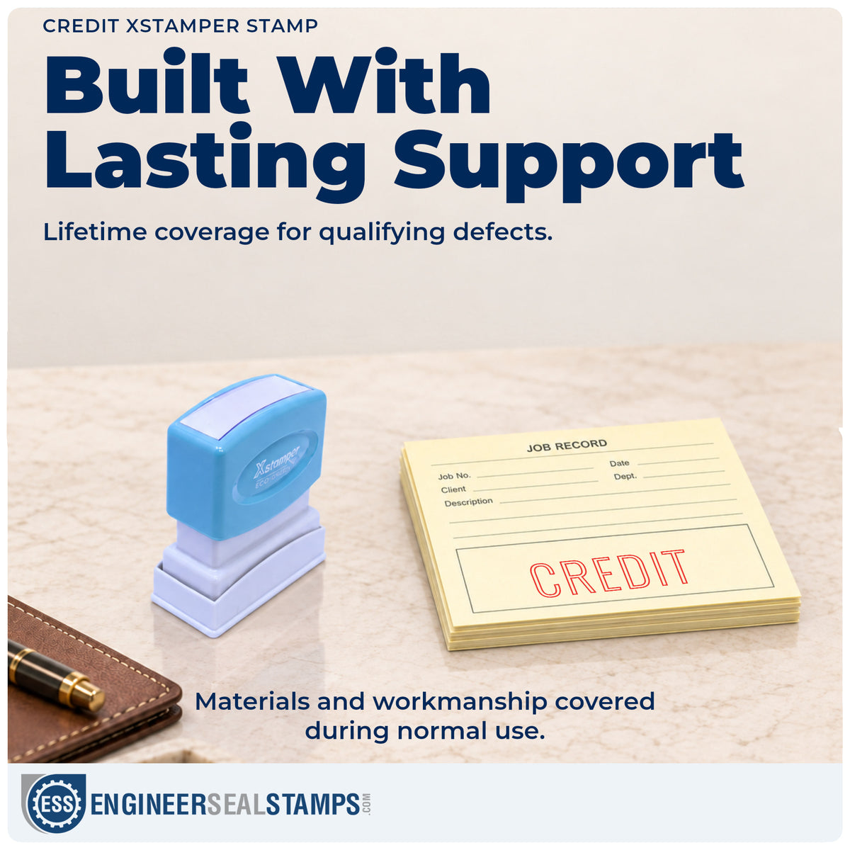 Lifetime guarantee coverage on the "Credit" Xstamper pre-inked stamp