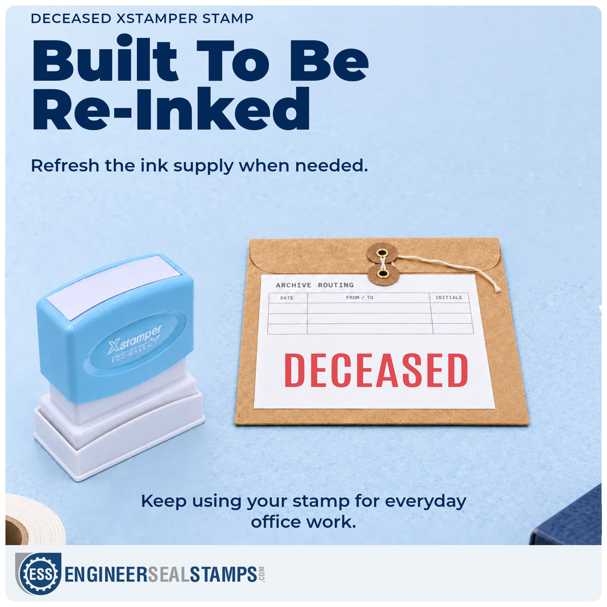 Re-inkable "Deceased" stamp built for thousands of repeat impressions