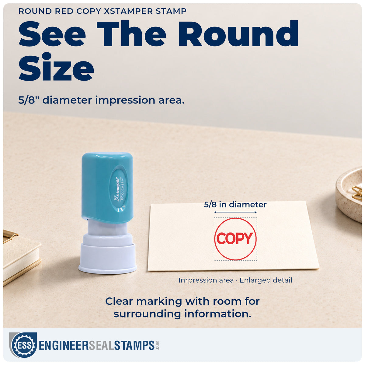 Impression size guide: the "Copy" imprint measures Approximately 5/8 in diameter
