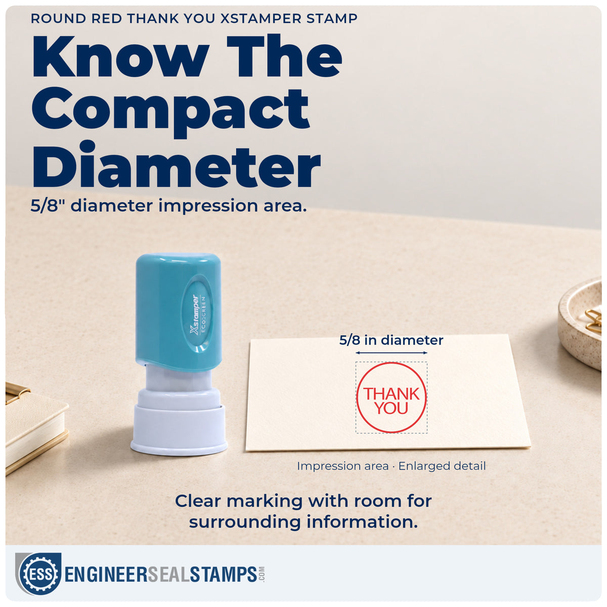Impression size guide: the "Thank you" imprint measures Approximately 5/8 in diameter