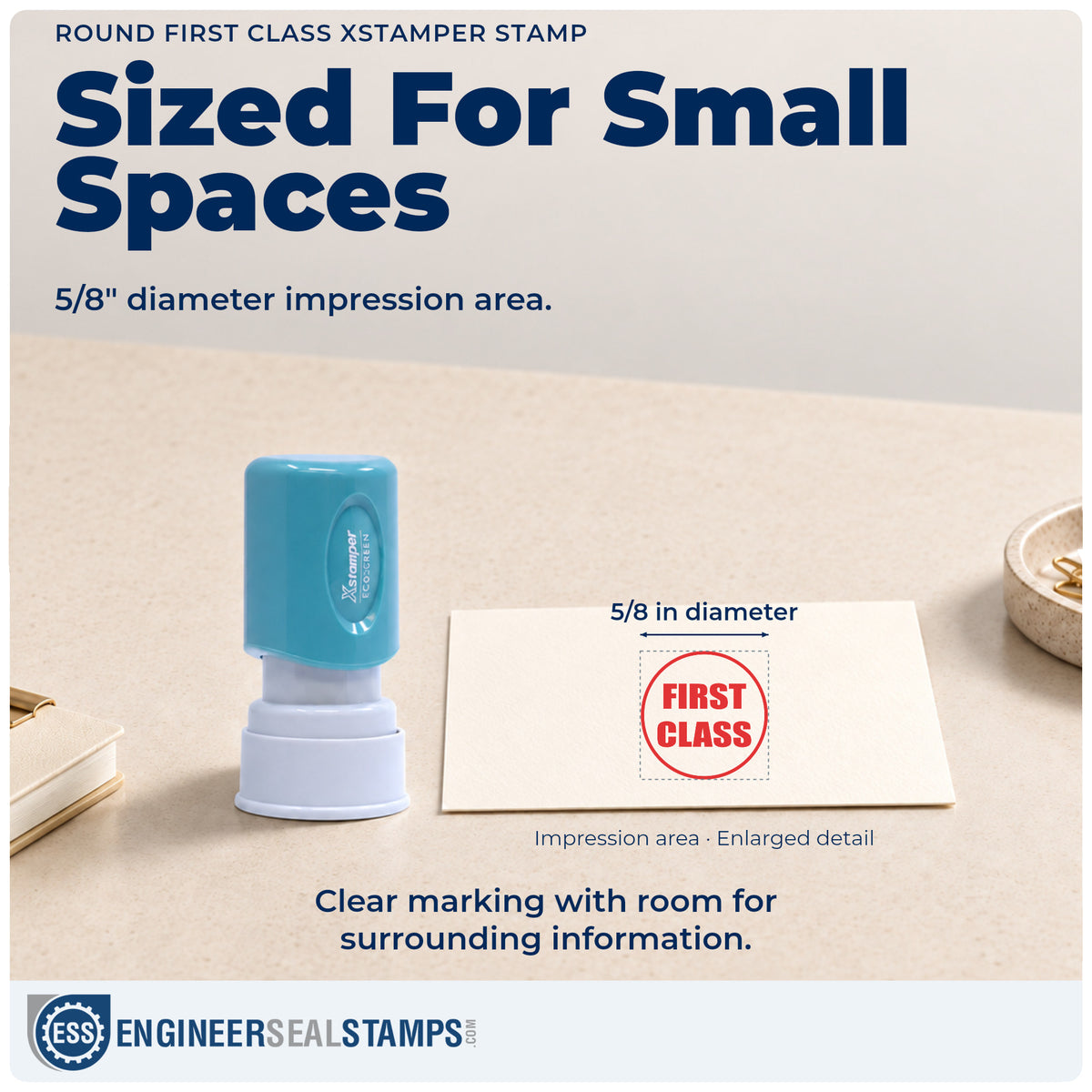 Impression size guide: the "First class" imprint measures Approximately 5/8 in diameter