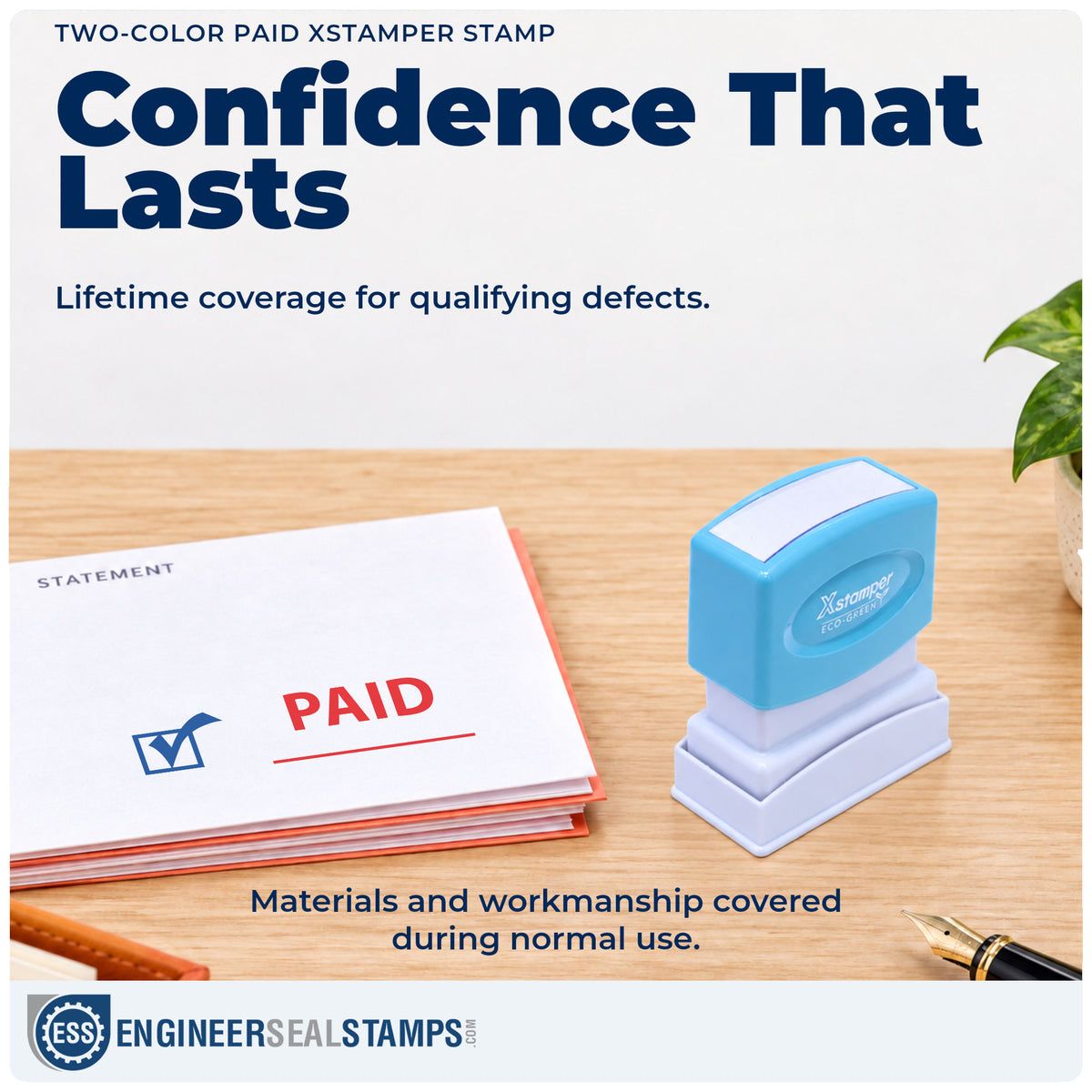 Lifetime guarantee coverage on the "Paid" Xstamper pre-inked stamp