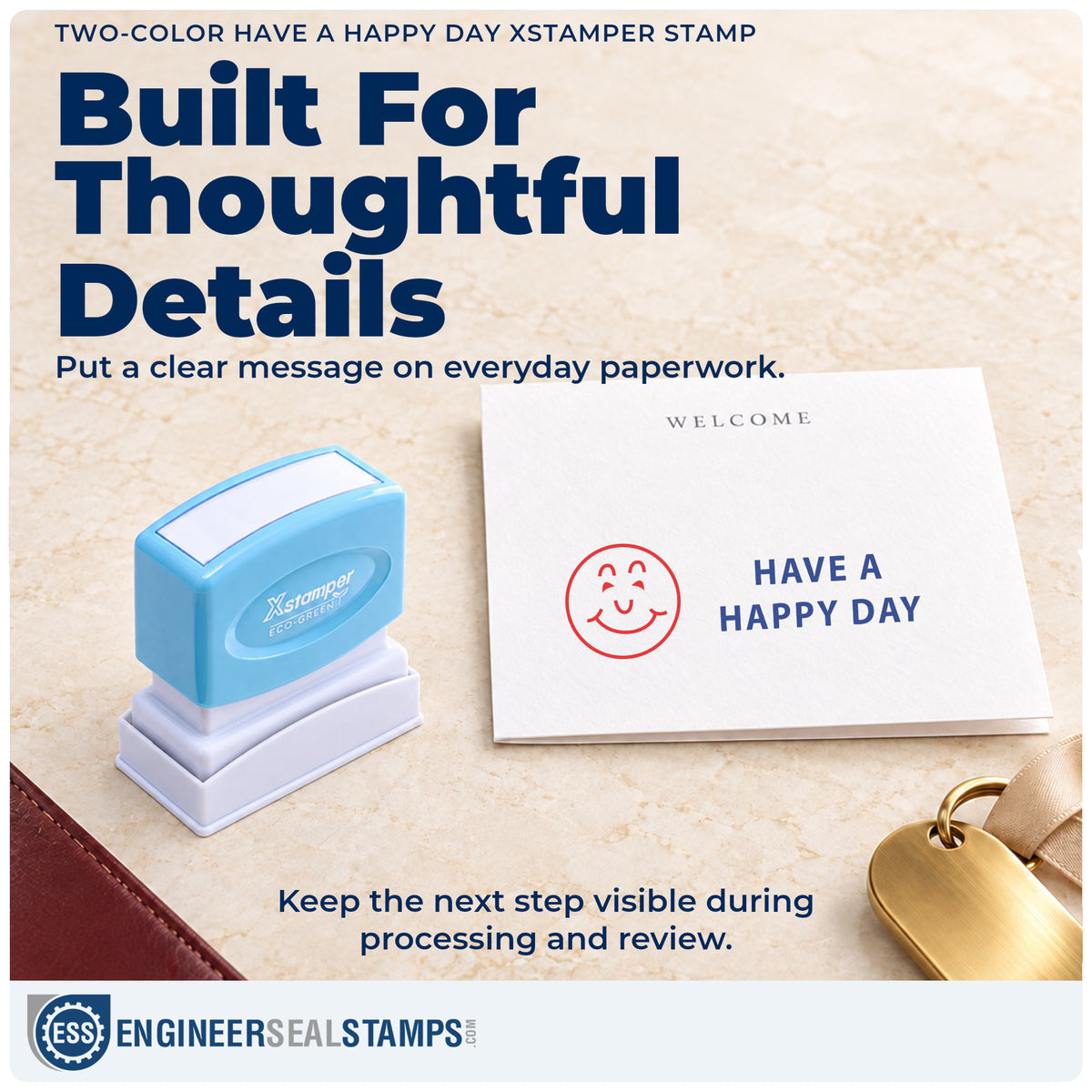 "Have a happy day" stamp being pressed onto a document during everyday filing
