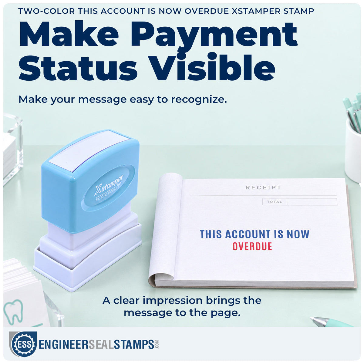 "This account is now overdue" imprint on office paperwork beside the Two-Color This Account Is Now Overdue Stamp – Pre-Inked Xstamper