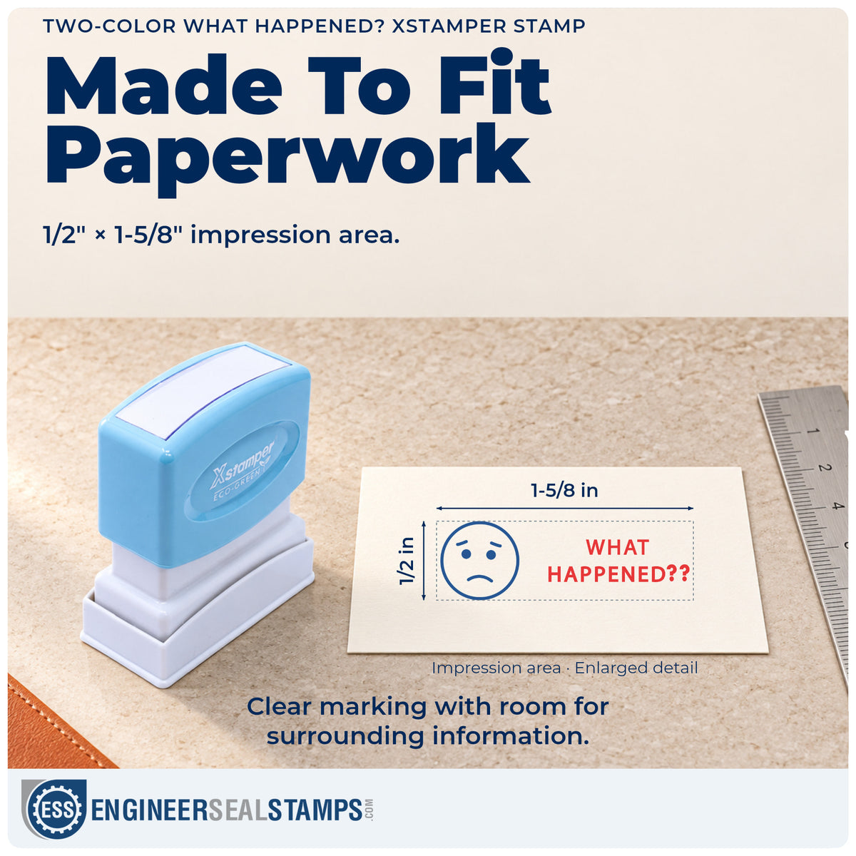 Impression size guide: the "What happened?" imprint measures 1/2 x 1-5/8 in
