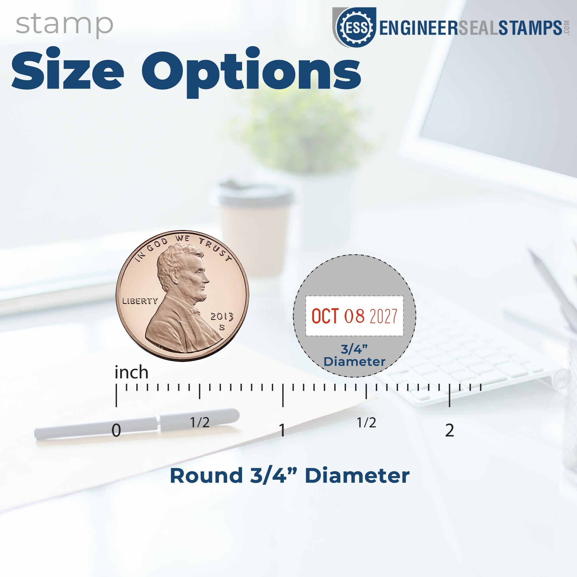 Blue stamp size options graphic with penny scale and 3/4-inch round date seal, EngineerSealStamps branding.