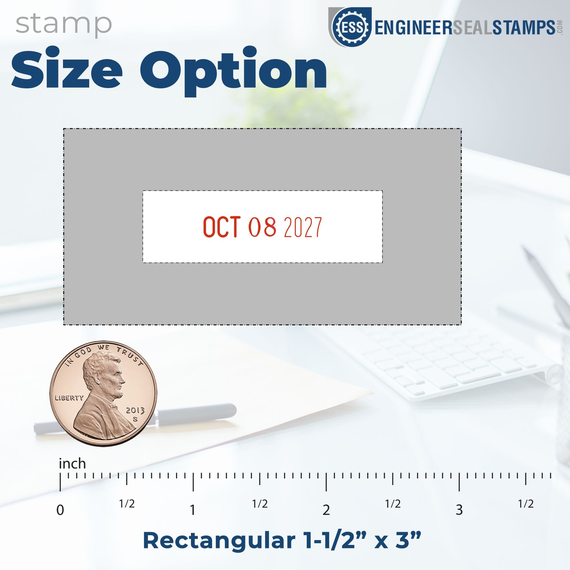 Rectangular 1.5 x 3-inch stamp and seal size option with gray border and red OCT 08 2027 date imprint.