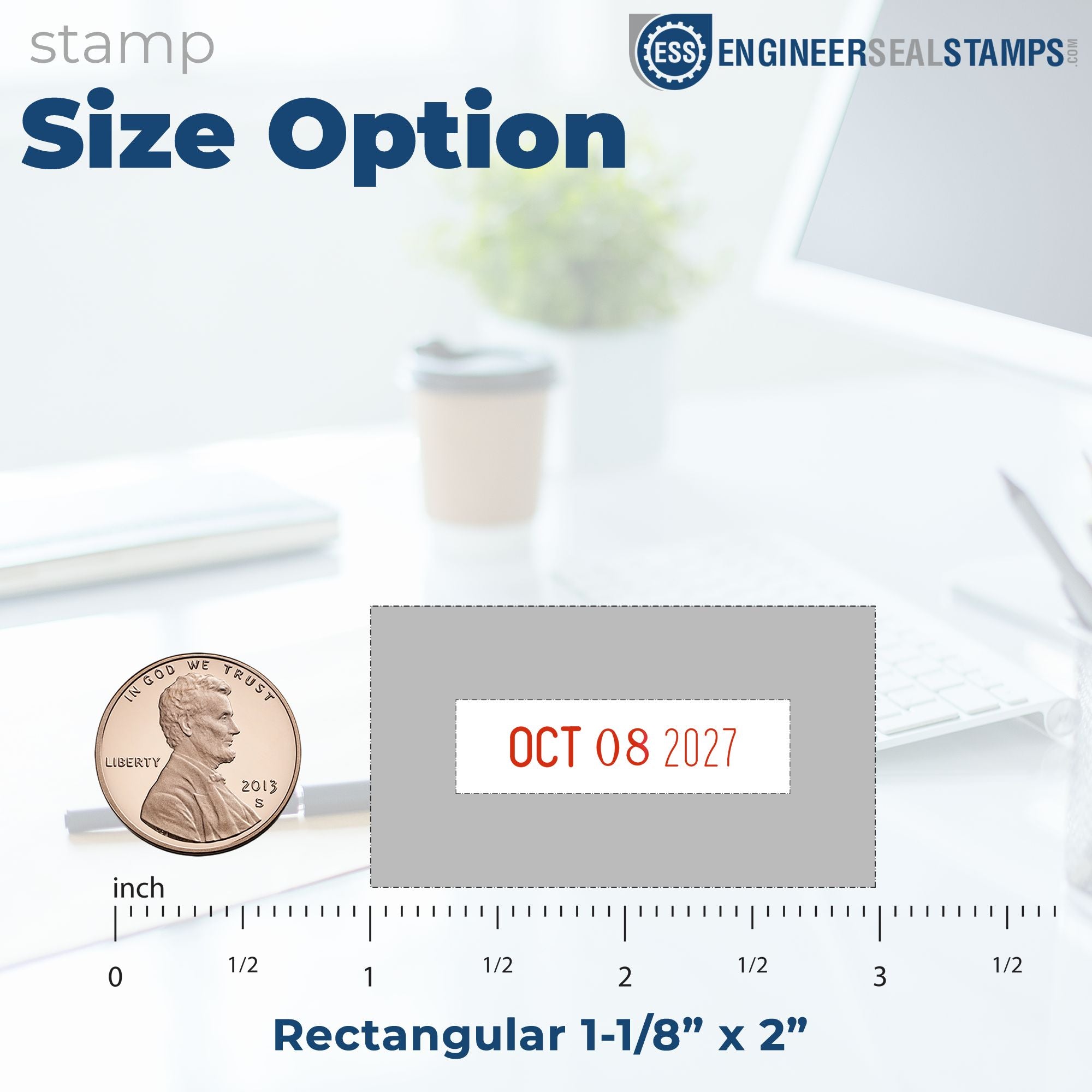 Rectangular date stamp and seal size option, gray and white, with red OCT 08 2027 imprint and coin for scale.