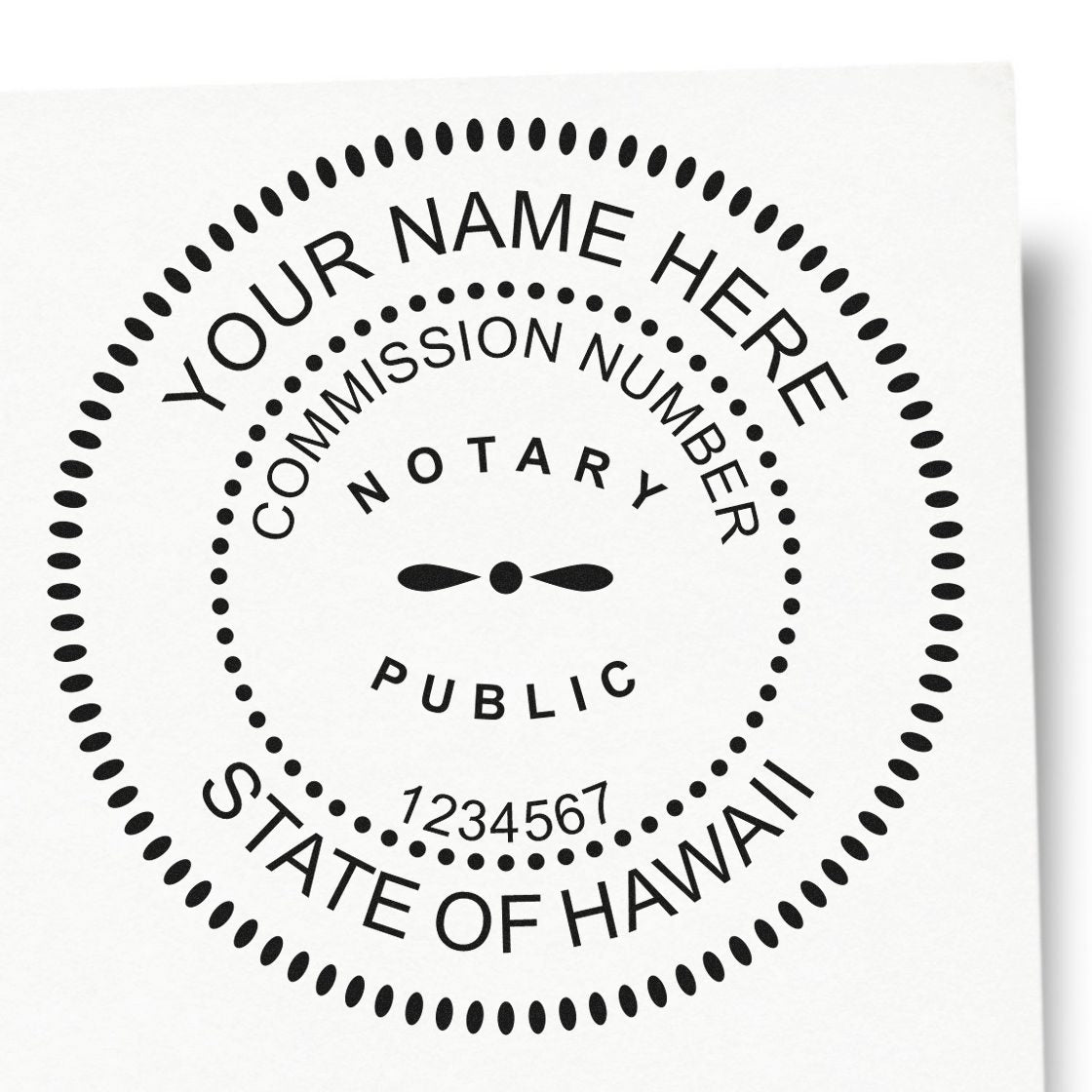 Black circular notary stamp seal with dotted border, Your Name Here, commission number, and State of Hawaii text.