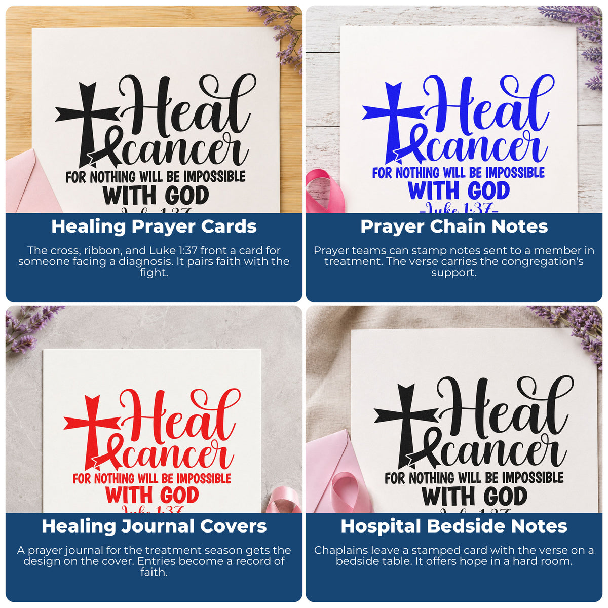 Four ways to use the Heal Cancer With God Wood-Mounted Rubber Stamp: healing prayer cards, prayer chain notes, healing journal covers and hospital bedside notes.