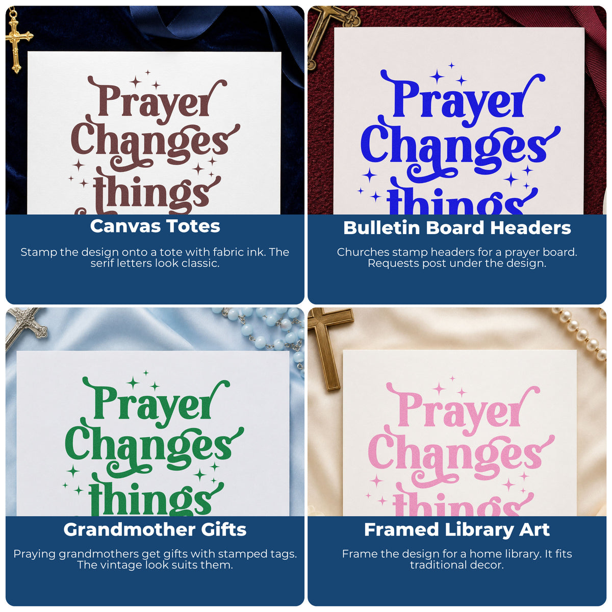 Four ways to use the Prayer Changes Things PSI Pre-Inked Stamp: canvas totes, bulletin board headers, grandmother gifts and framed library art.