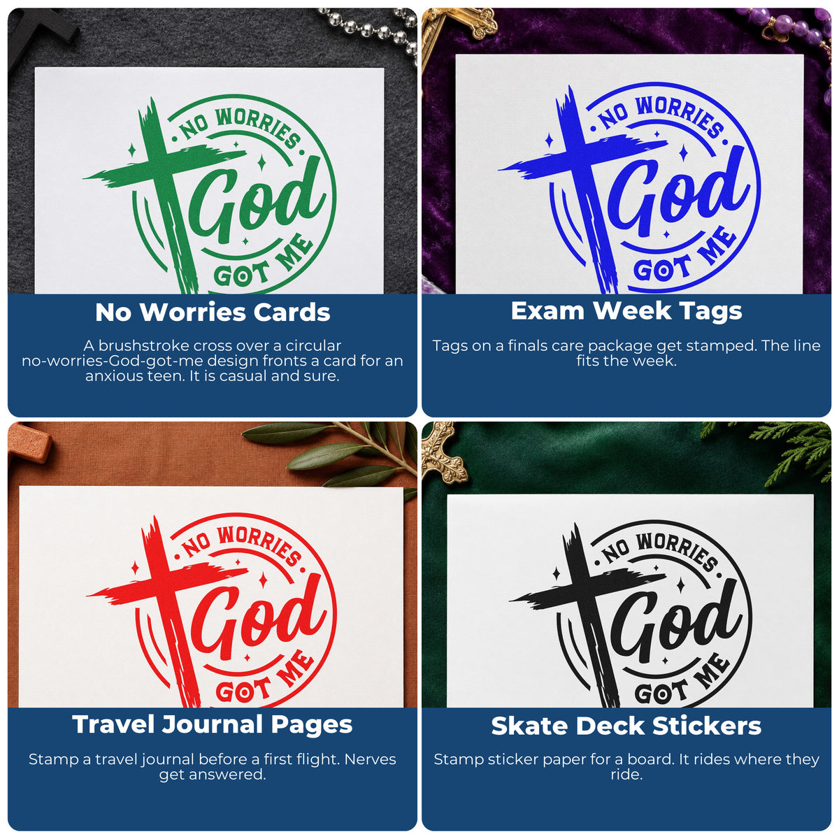 Four ways to use the No Worries God Got Me Badge Pre-Inked Stamp – Slim: no worries cards, exam week tags, travel journal pages and skate deck stickers.
