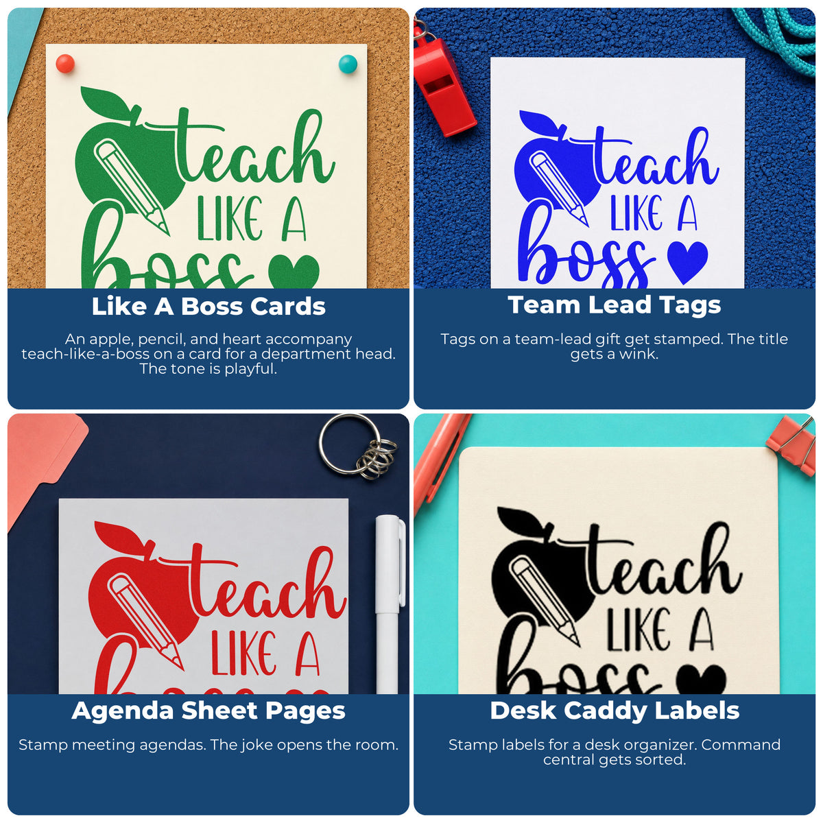 Four ways to use the Vintage Pro Teach Like A Boss Premium Wooden Stamp: like a boss cards, team lead tags, agenda sheet pages and desk caddy labels.