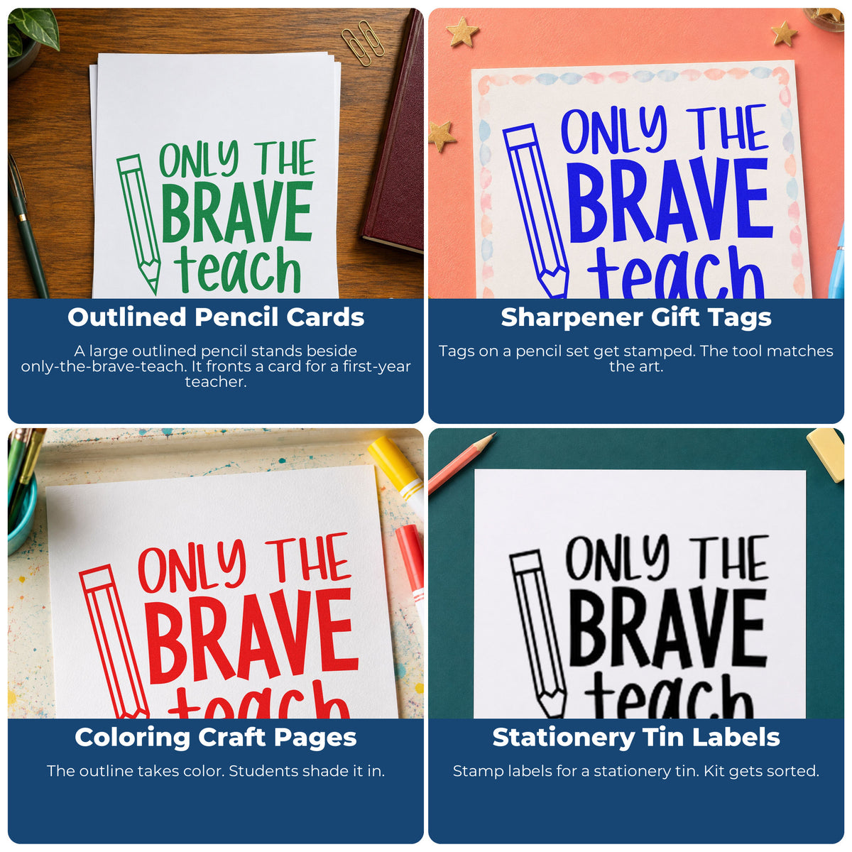 Four ways to use the Only The Brave Teach Pencil Outline Detail Pre-Inked Stamp – PSI: outlined pencil cards, sharpener gift tags, coloring craft pages and stationery tin labels.