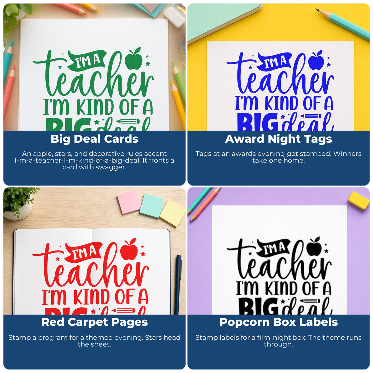 Four ways to use the Premium Wooden Teacher Kind Of A Big Deal Stamp - Vintage Pro: big deal cards, award night tags, red carpet pages and popcorn box labels.