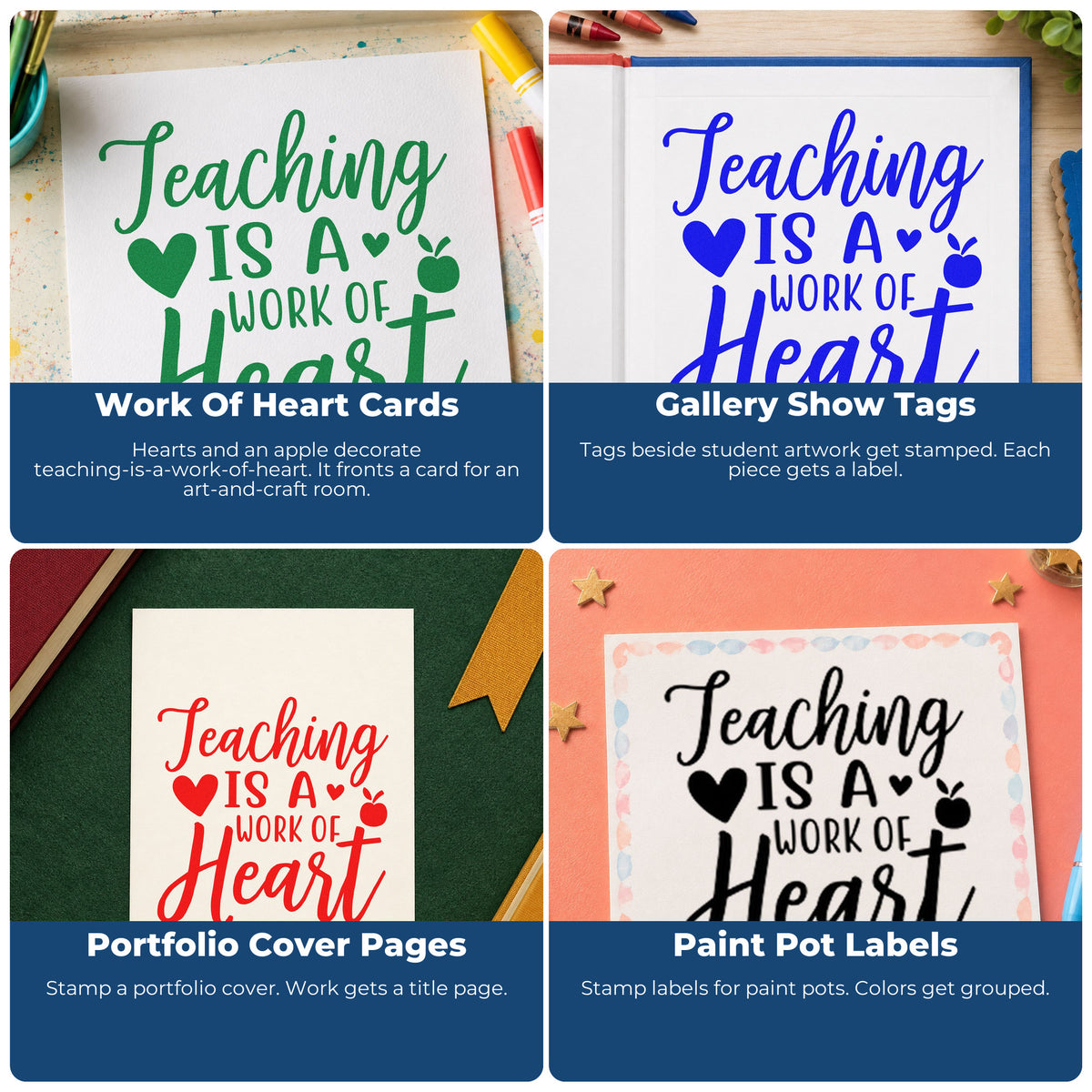 Four ways to use the Teaching Is Work Of Heart Rubber Stamp – Wood Handle: work of heart cards, gallery show tags, portfolio cover pages and paint pot labels.