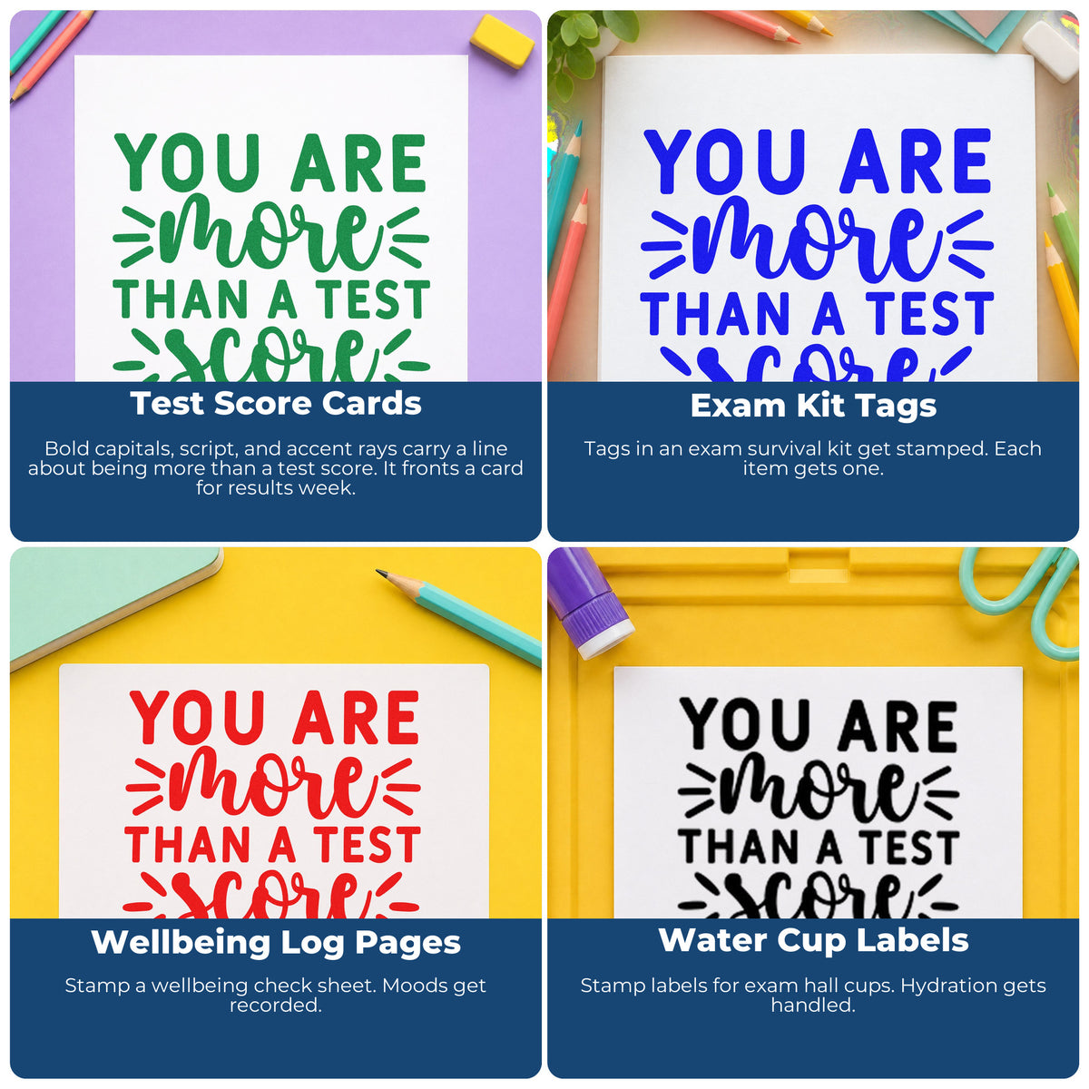 Four ways to use the More Than Test Score Rubber Stamp – Wood Handle: test score cards, exam kit tags, wellbeing log pages and water cup labels.