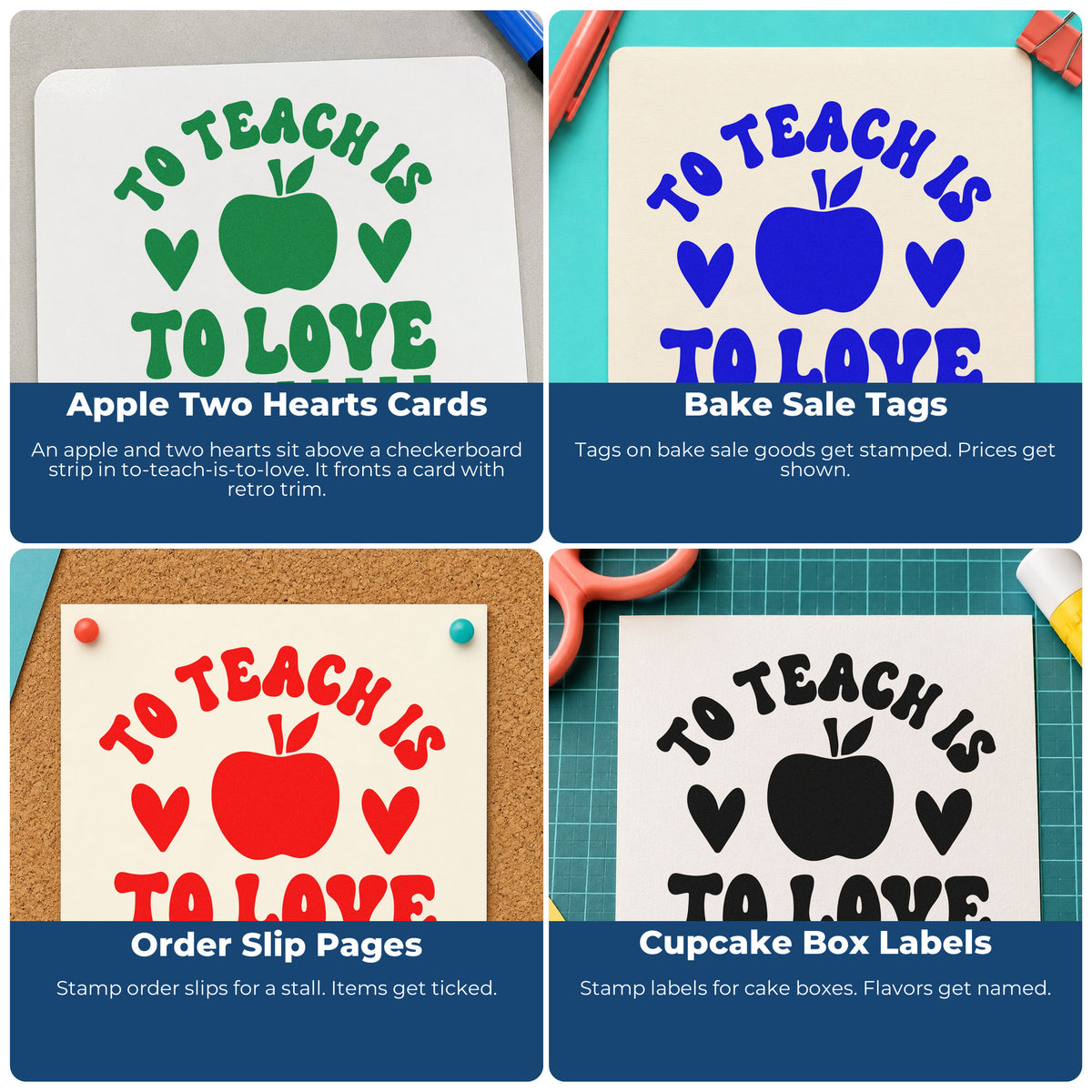 Four ways to use the To Teach Is To Love Stamp - Premium Vintage Pro Wooden: apple two hearts cards, bake sale tags, order slip pages and cupcake box labels.