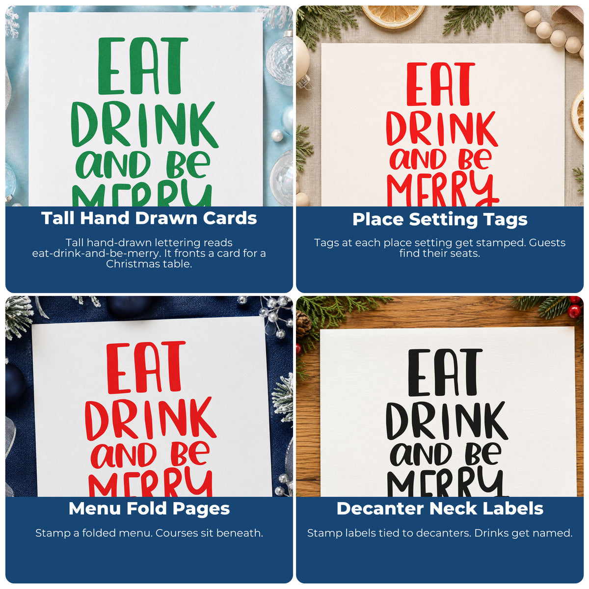 Four ways to use the Eat Drink And Be Merry Lettering Self-Inking Stamp: tall hand drawn cards, place setting tags, menu fold pages and decanter neck labels.