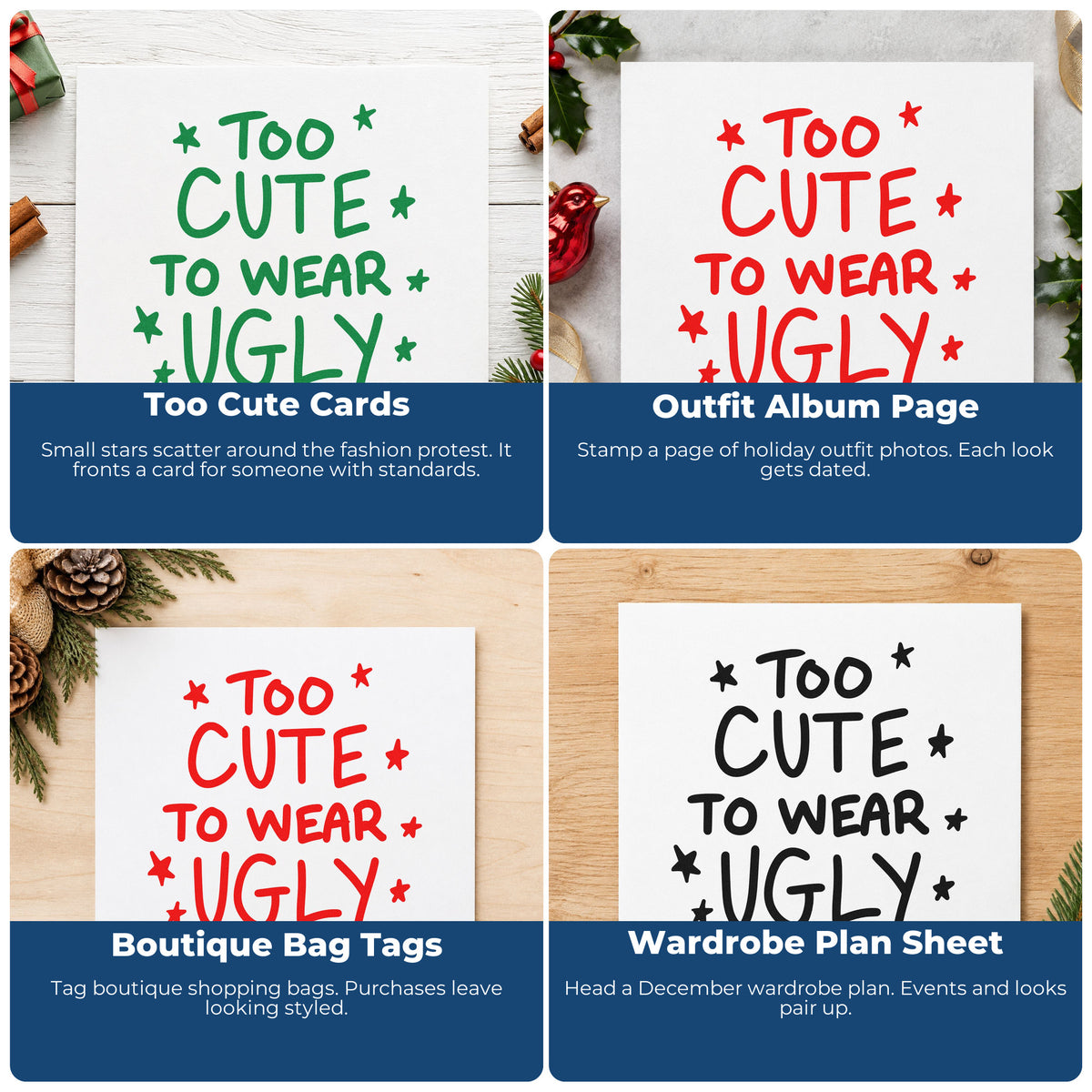 Four ways to use the Too Cute To Wear Ugly Sweaters Craft Stamp – Self-Inking: too cute cards, outfit album page, boutique bag tags and wardrobe plan sheet.
