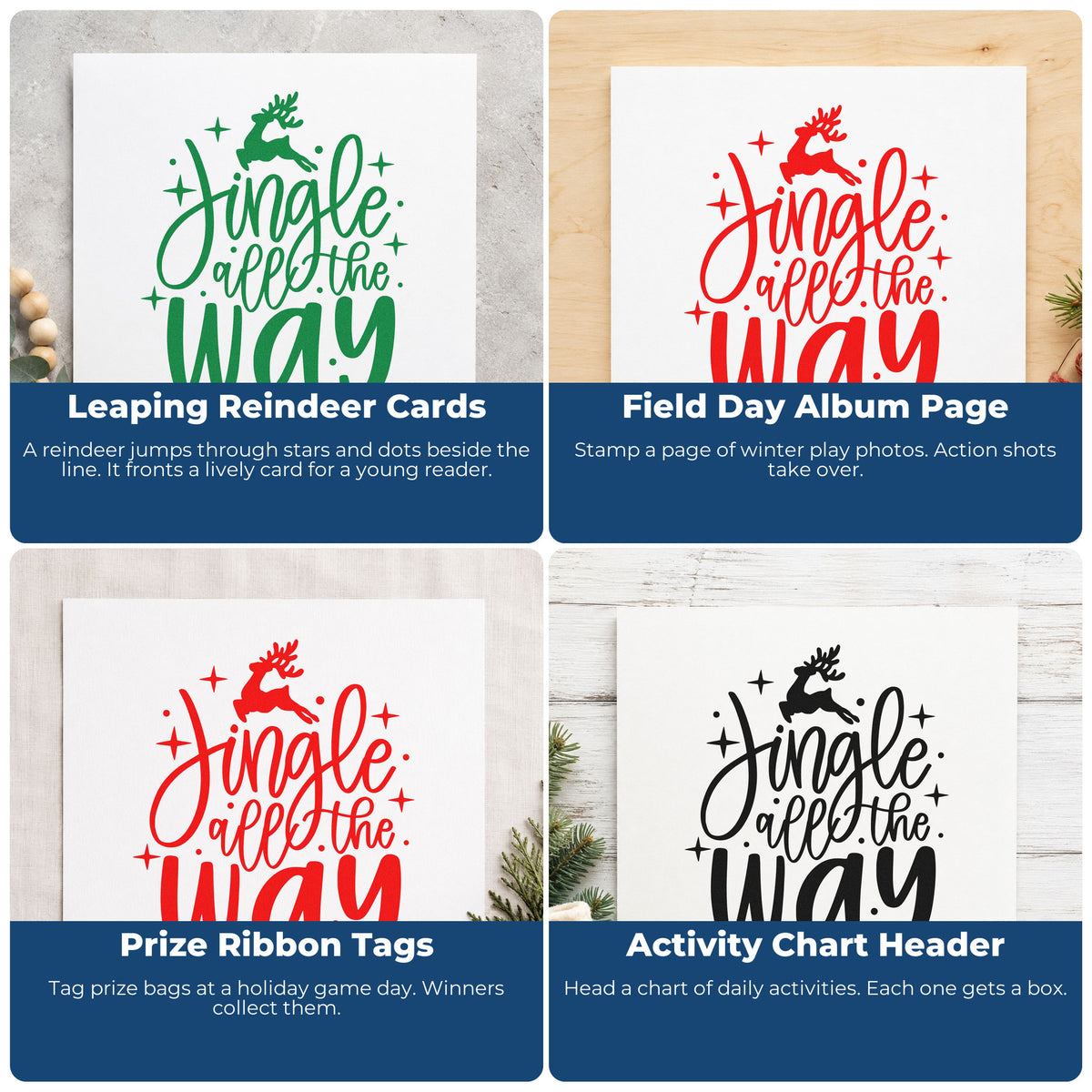 Four ways to use the Jingle All The Way Reindeer Self-Inking Stamp: leaping reindeer cards, field day album page, prize ribbon tags and activity chart header.