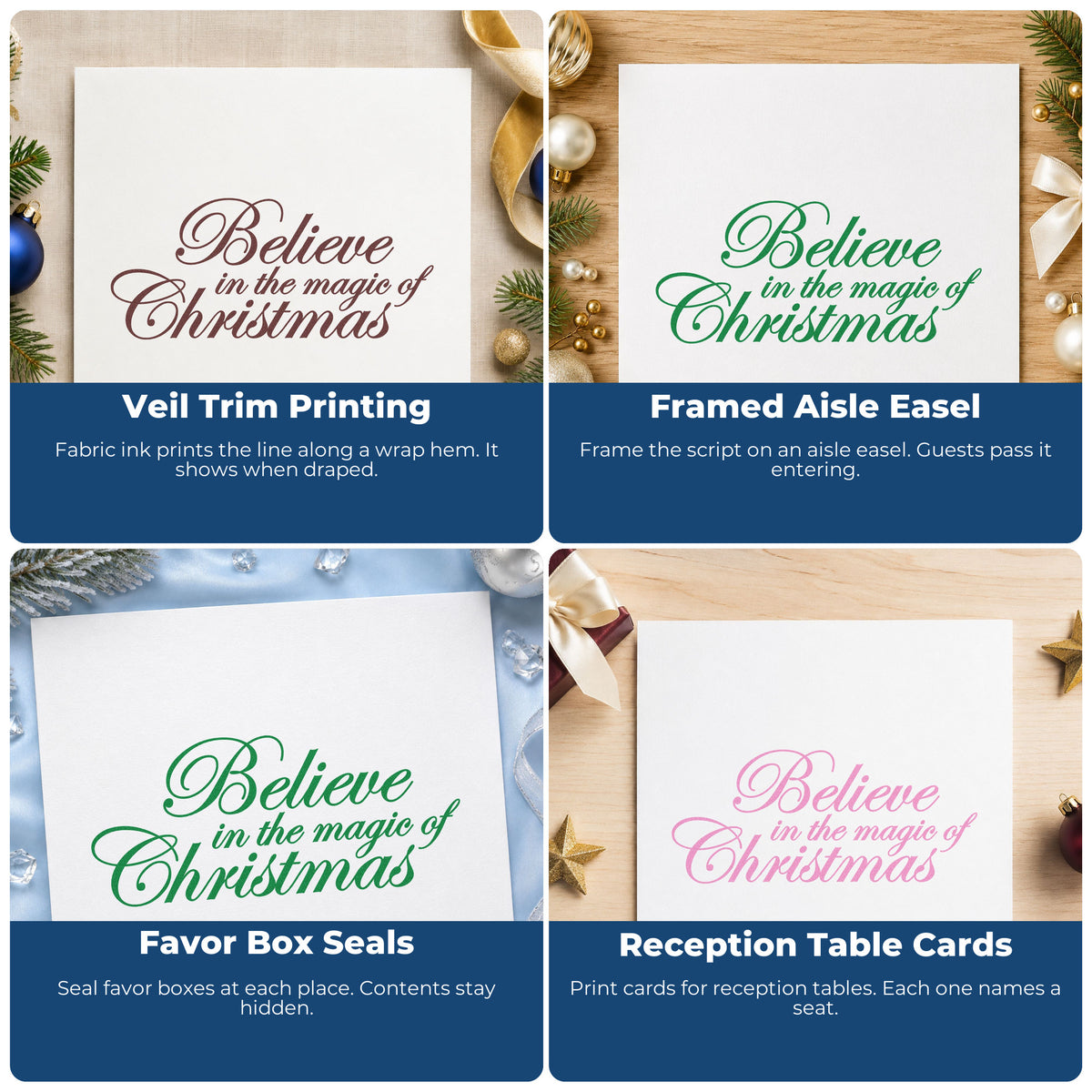 Four ways to use the Believe Magic Of Christmas Script Wood Handle Stamp: veil trim printing, framed aisle easel, favor box seals and reception table cards.