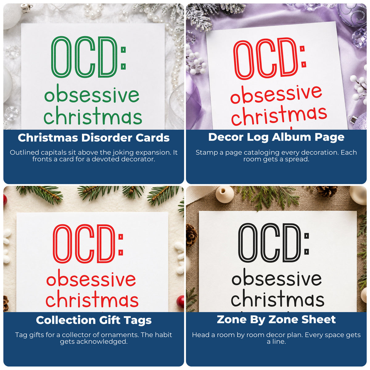 Four ways to use the Obsessive Christmas Disorder Premium Wooden Stamp - Vintage Pro: christmas disorder cards, decor log album page, collection gift tags and zone by zone sheet.
