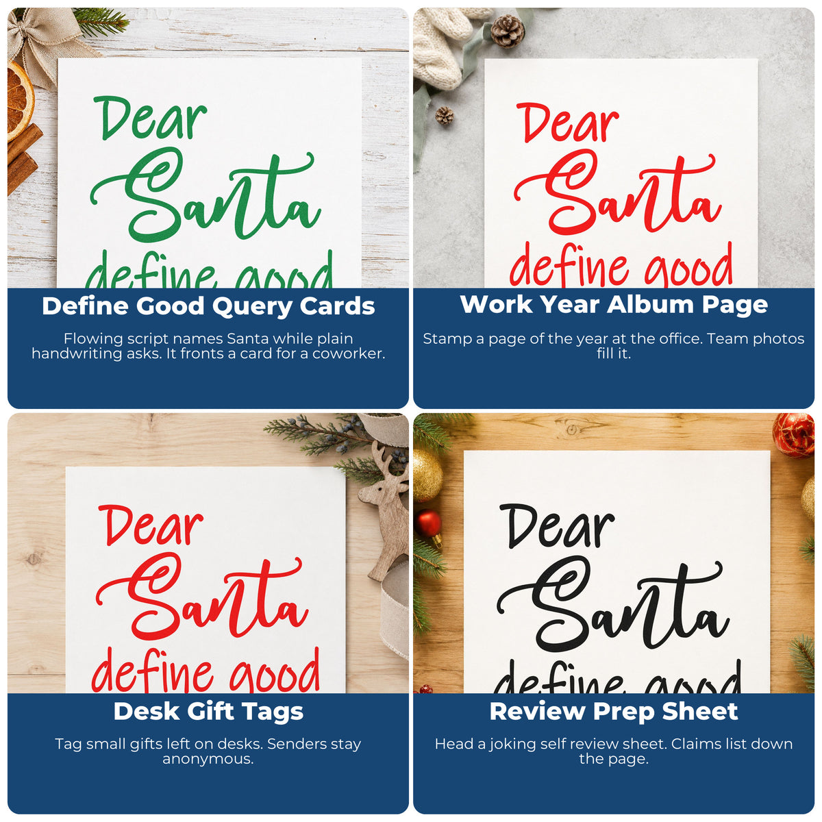 Four ways to use the Dear Santa Define Good Script Craft Stamp – Self-Inking: define good query cards, work year album page, desk gift tags and review prep sheet.
